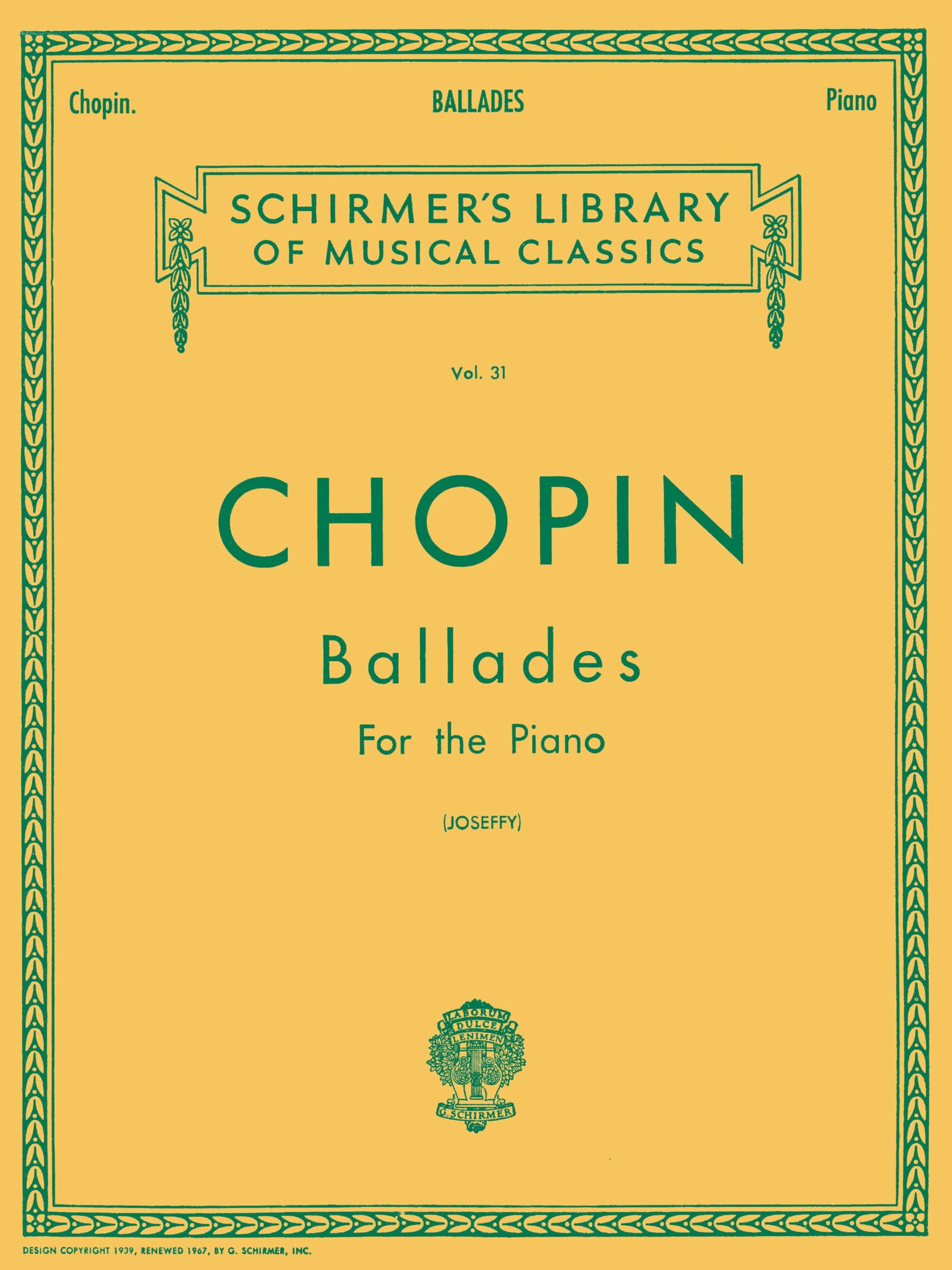Frederic Chopin Ballades Pf: 31 (Schirmer's Library of Musical Classics): Schirmer Library of Classics Volume 31 Piano Solo