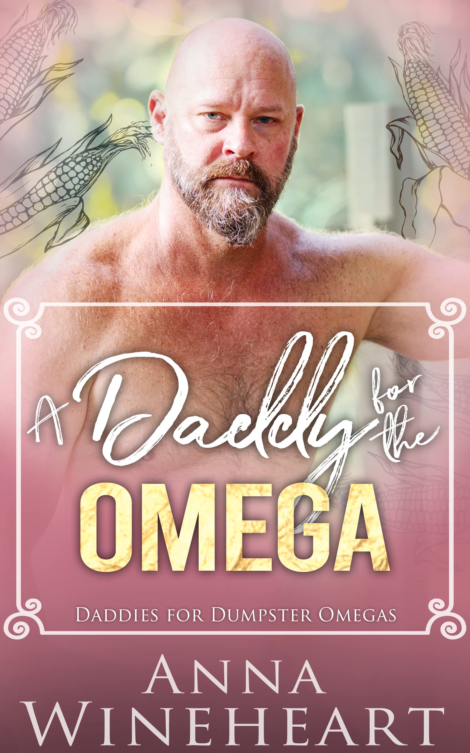 A Daddy for the Omega: PREQUEL MPreg romance (Daddies For Dumpster Omegas Book 1)