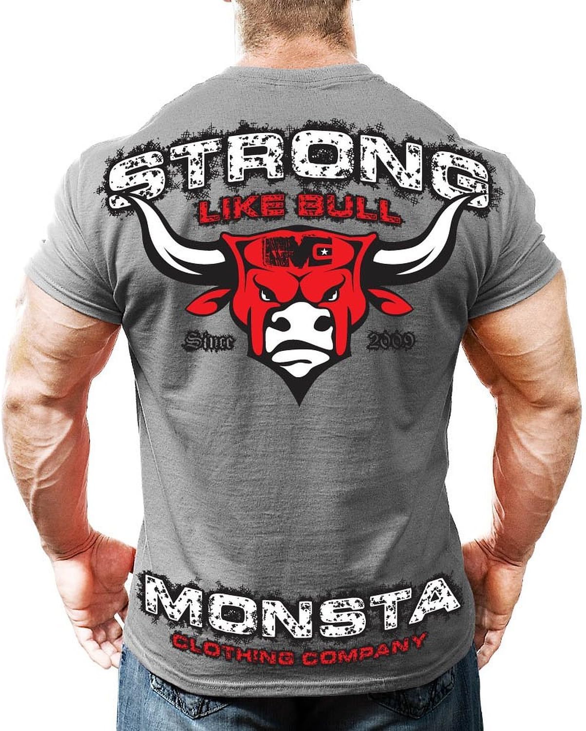 Monsta Clothing Co. Men's Strong Like a Bull T-Shirt