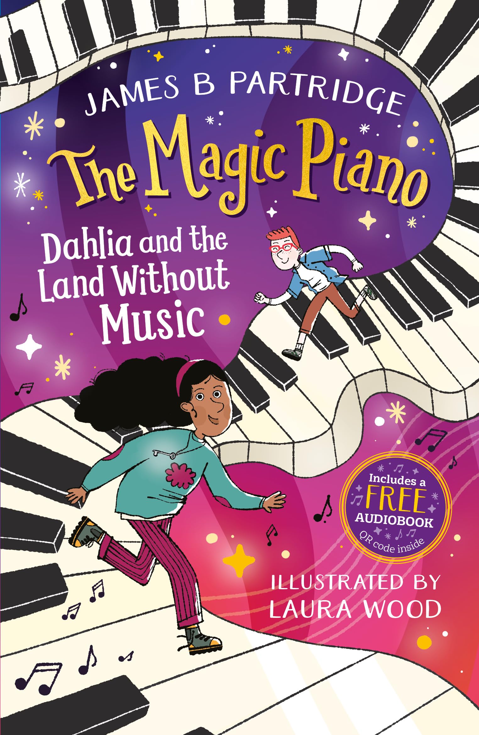 Dahlia and the Land Without Music (The Magic Piano, Book 1) by James B Partridge