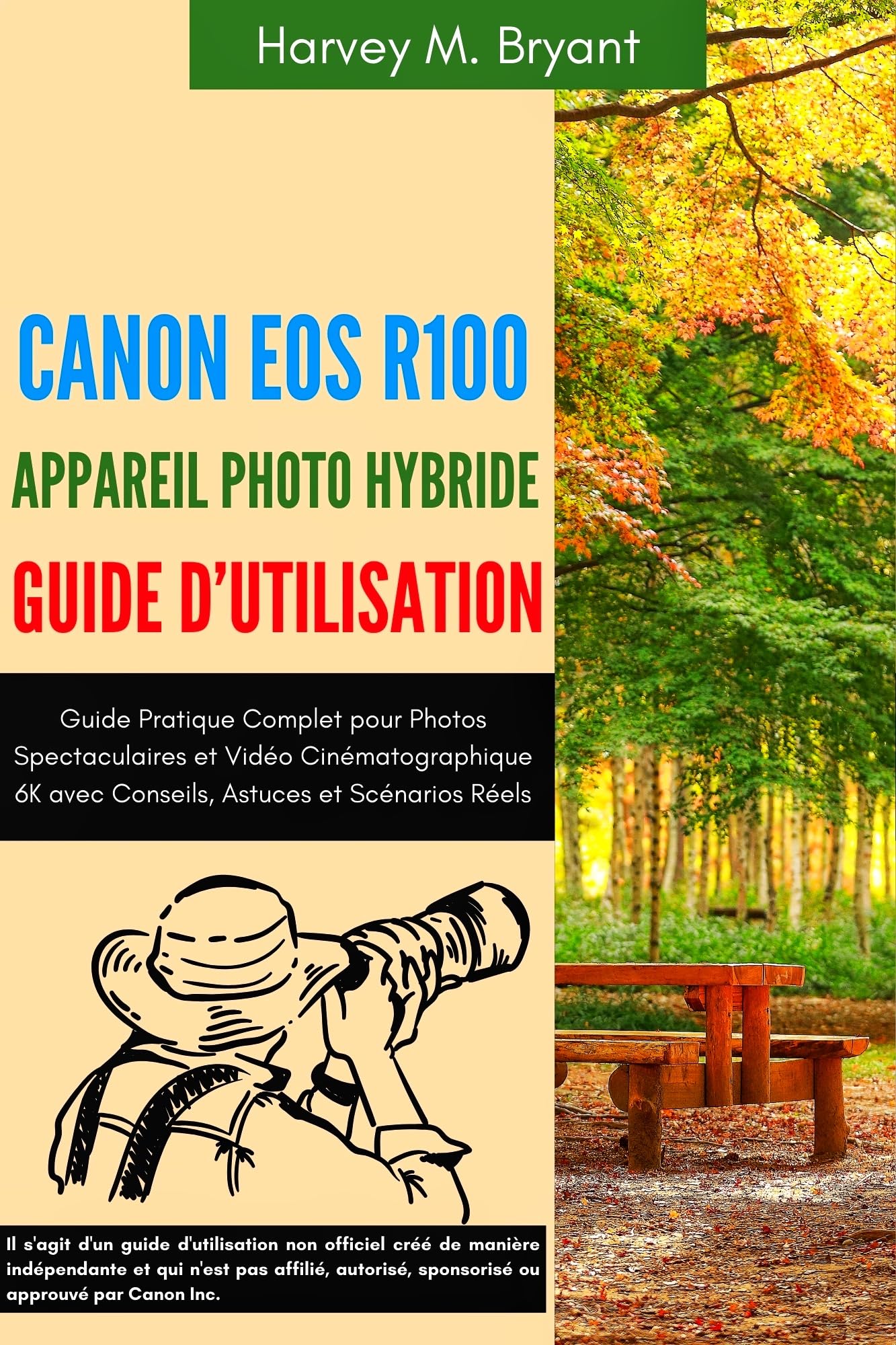 Manuel Canon EOS R100 avec réglages pas à pas et conseils professionnels