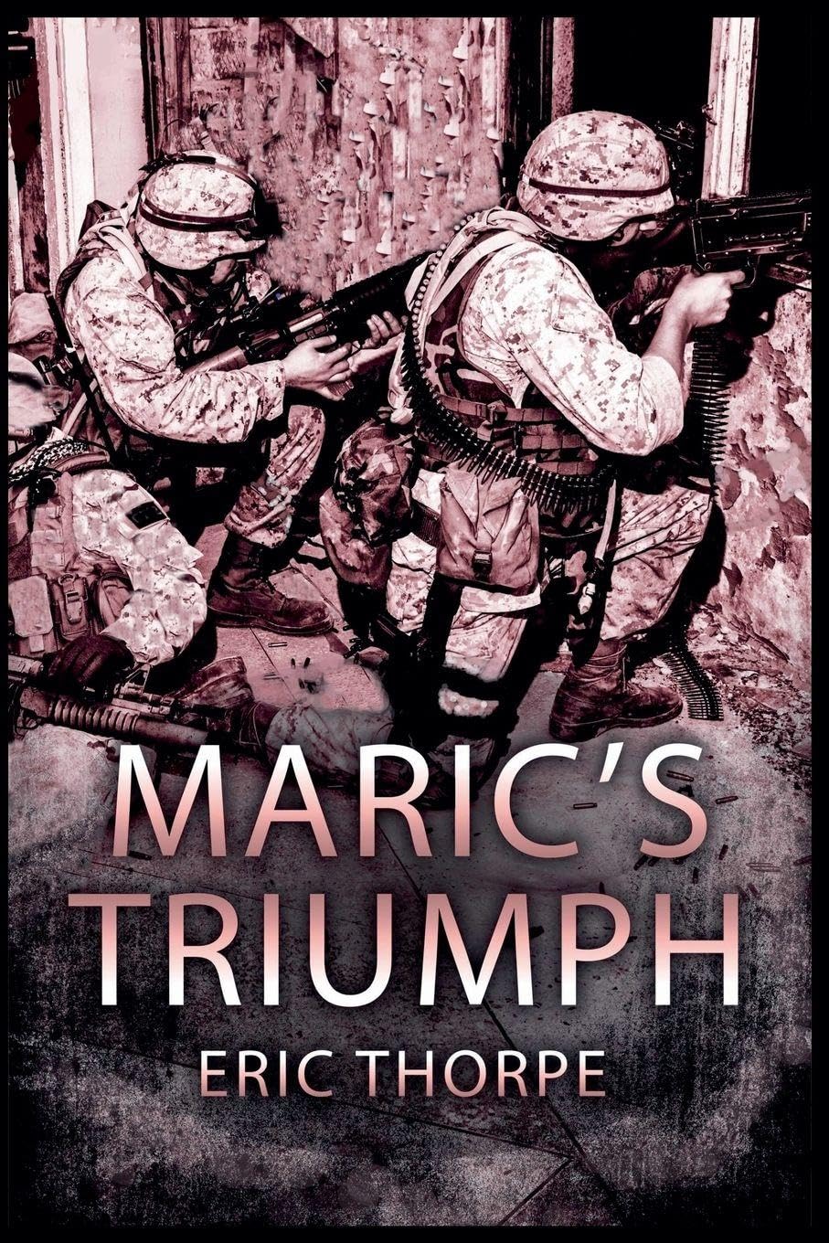 Maric's Triumph: 2 (Unsung Warrior)