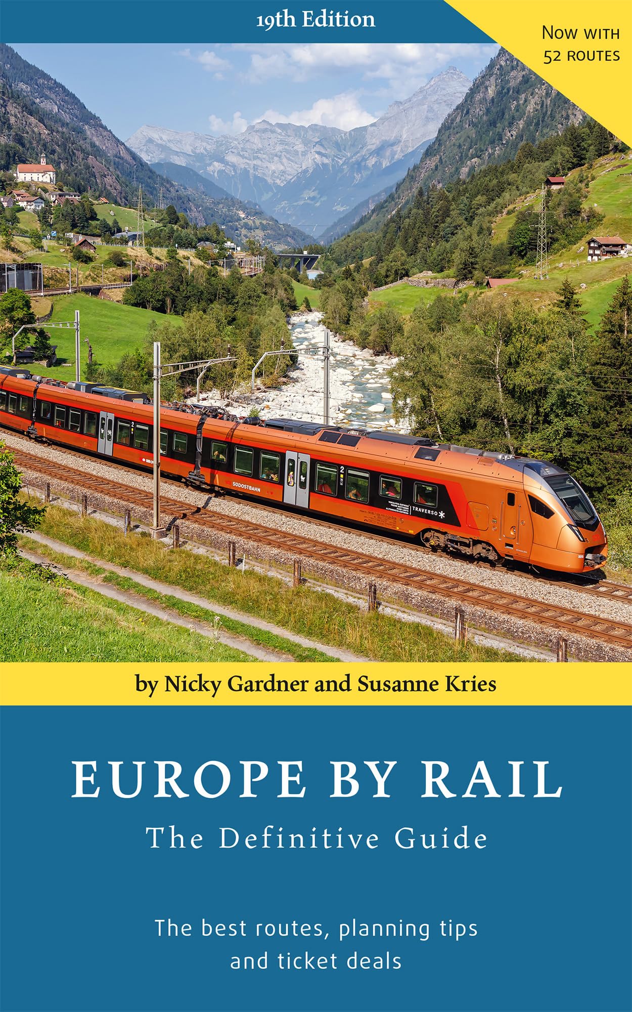 Europe by Rail: The Definitive Guide (19th edition) by Nicky ... - 9783945225059