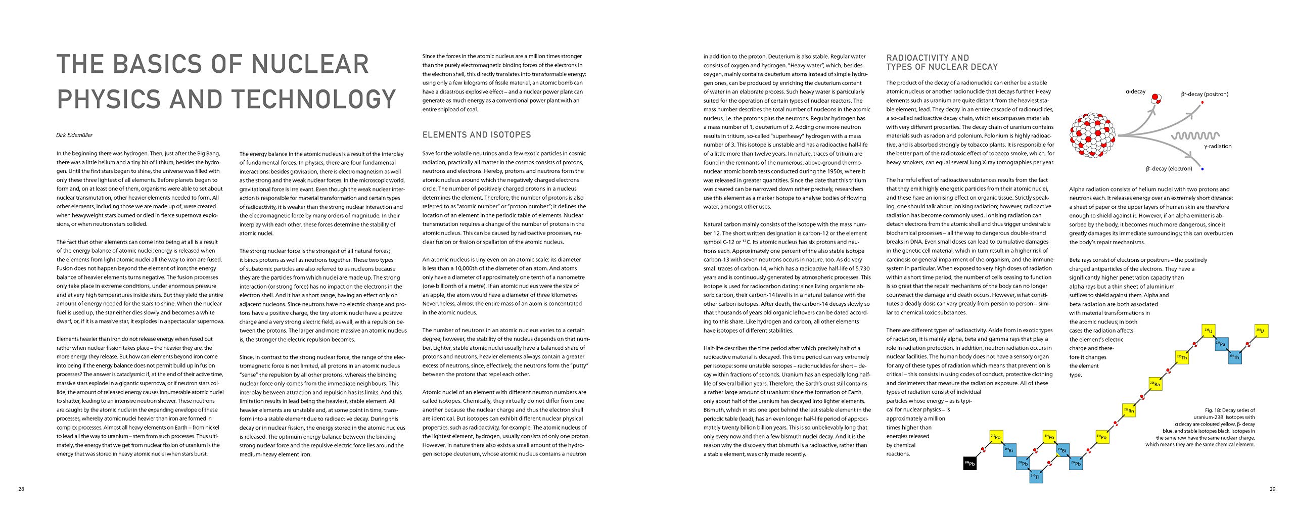 The nuclear dream. The hidden world of atomic energy. Ediz. illustrata