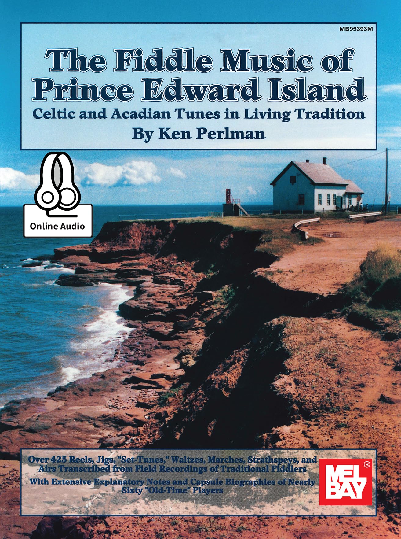Fiddle Music of Prince Edward Island: Celtic and Acadian Tunes in Living Tradition