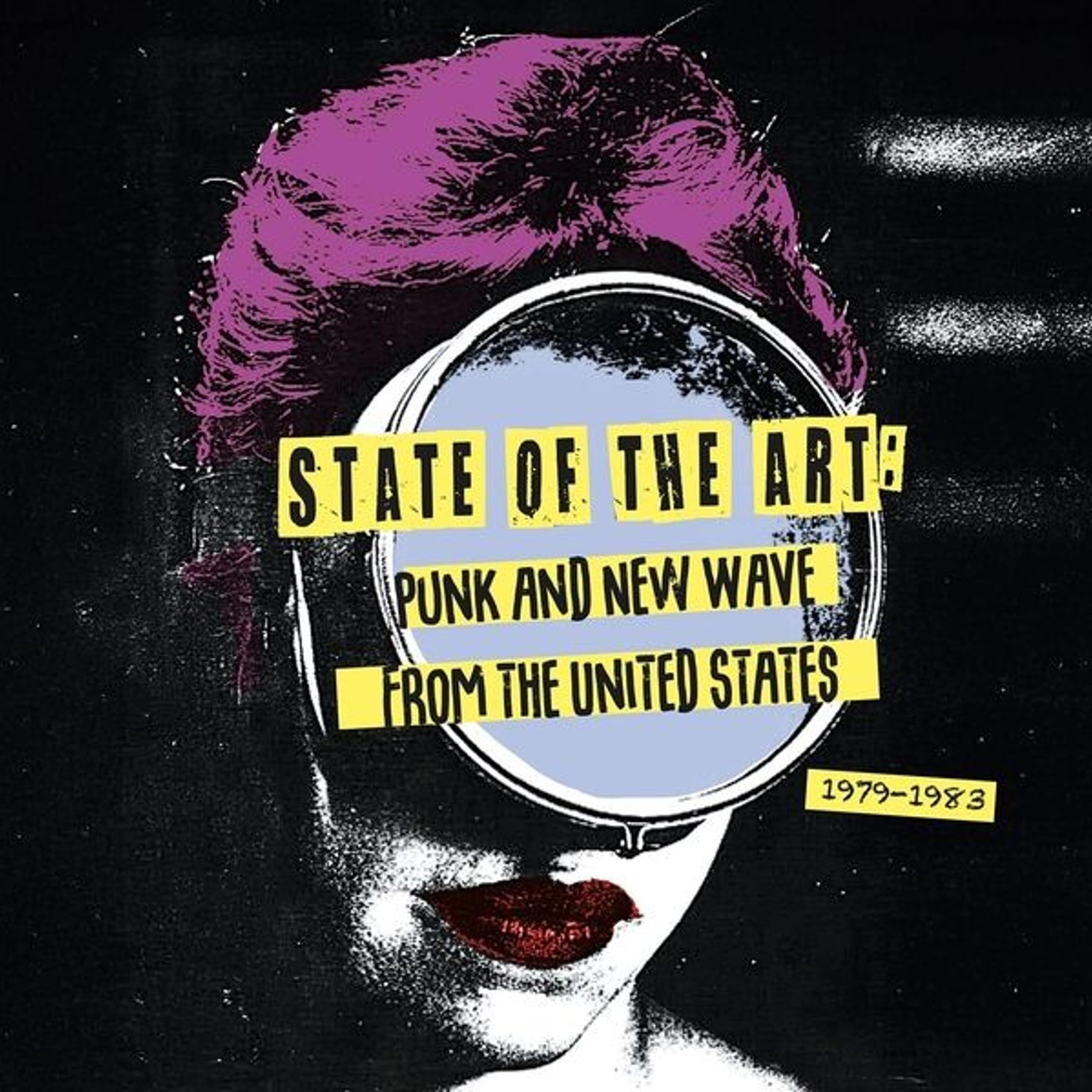 State Of The Art: Punk And New Wave From The United States (1979-1983) [VINYL]