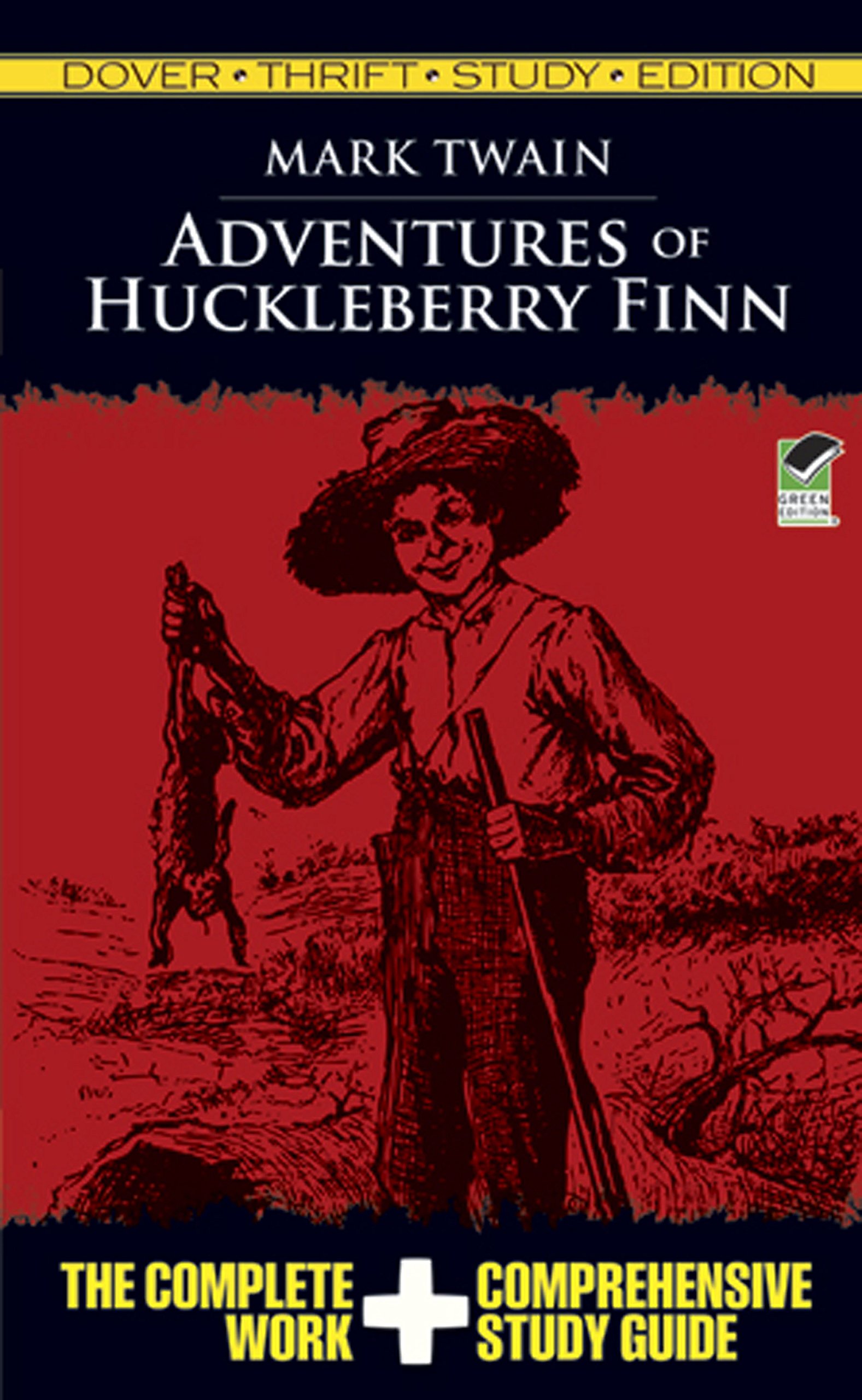 Adventures of Huckleberry Finn Thrift Study Edition (Dover Thrift Study Edition)