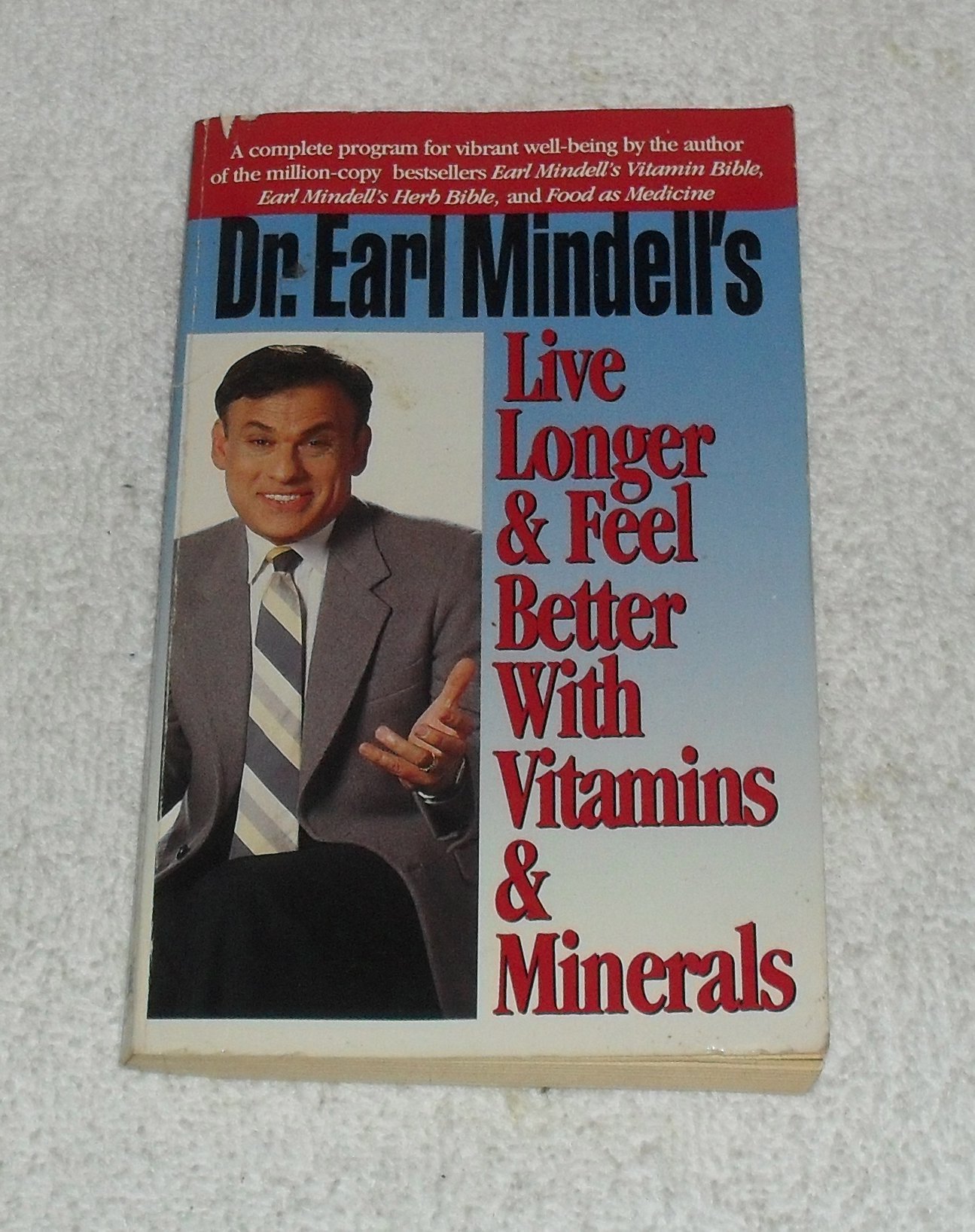 Amazon | Dr. Earl Mindell's Live Longer & Feel Better With