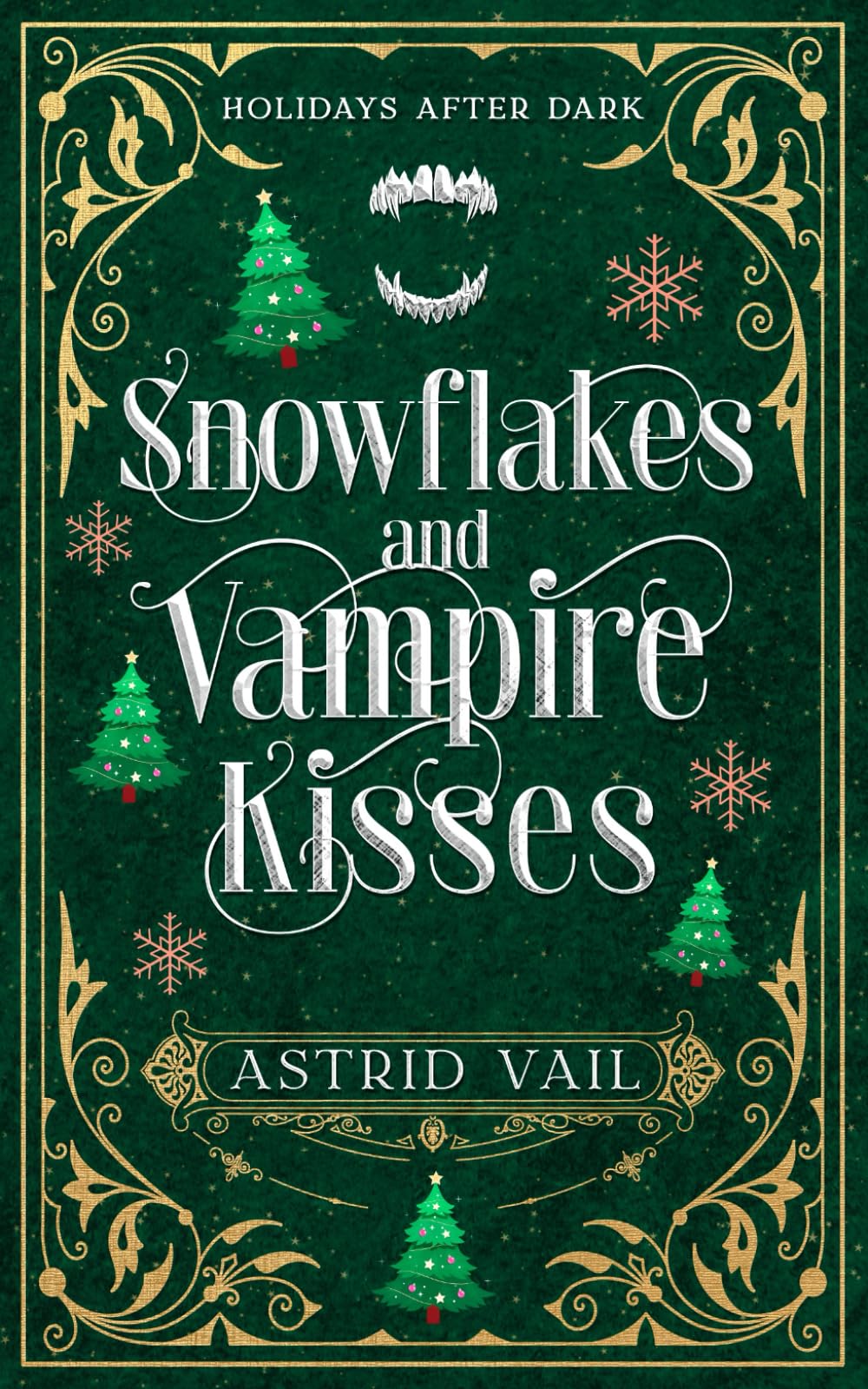 Snowflakes and Vampire Kisses: A M/F Holiday Paranormal Romance (Holidays After Dark)