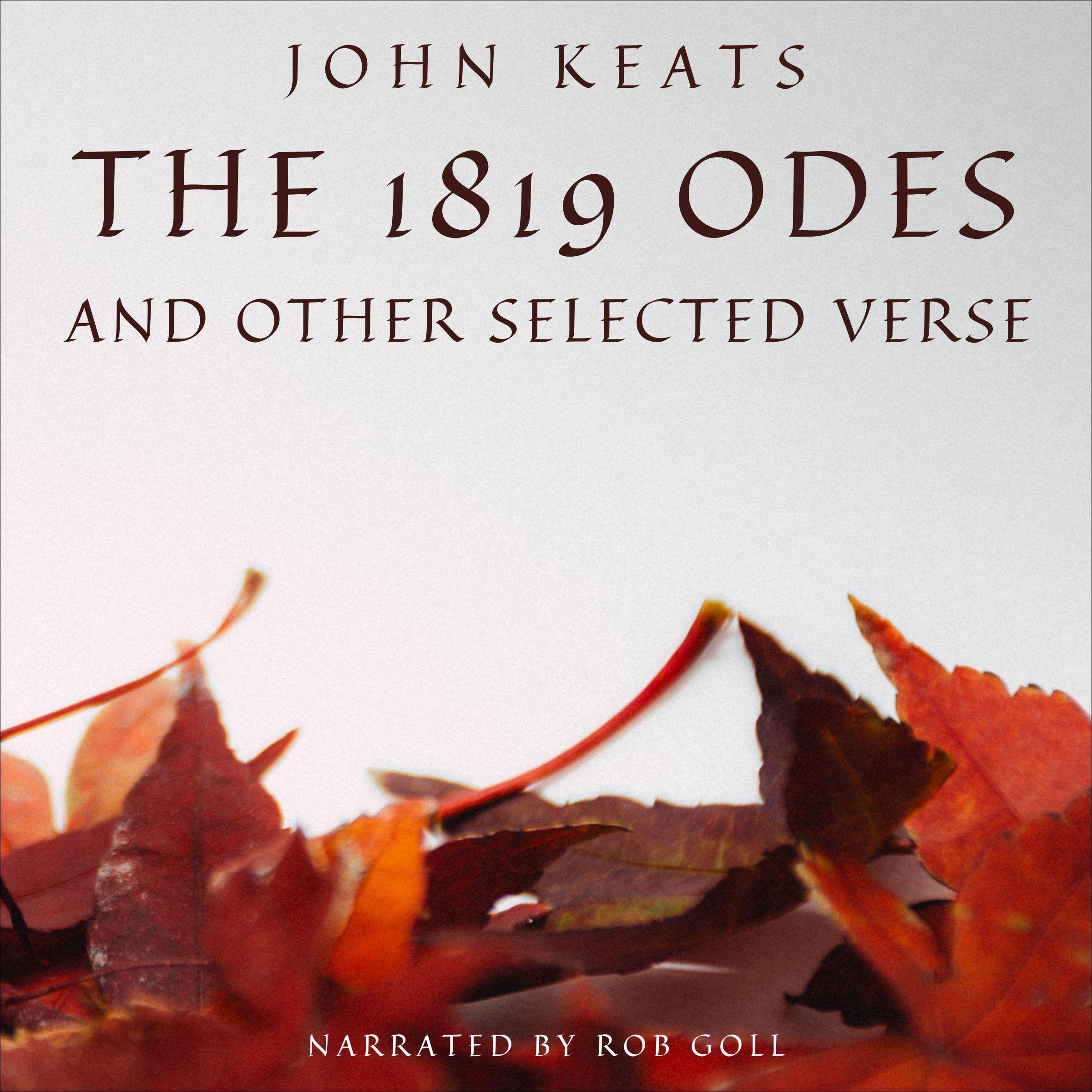 The 1819 Odes and Other Selected Verse