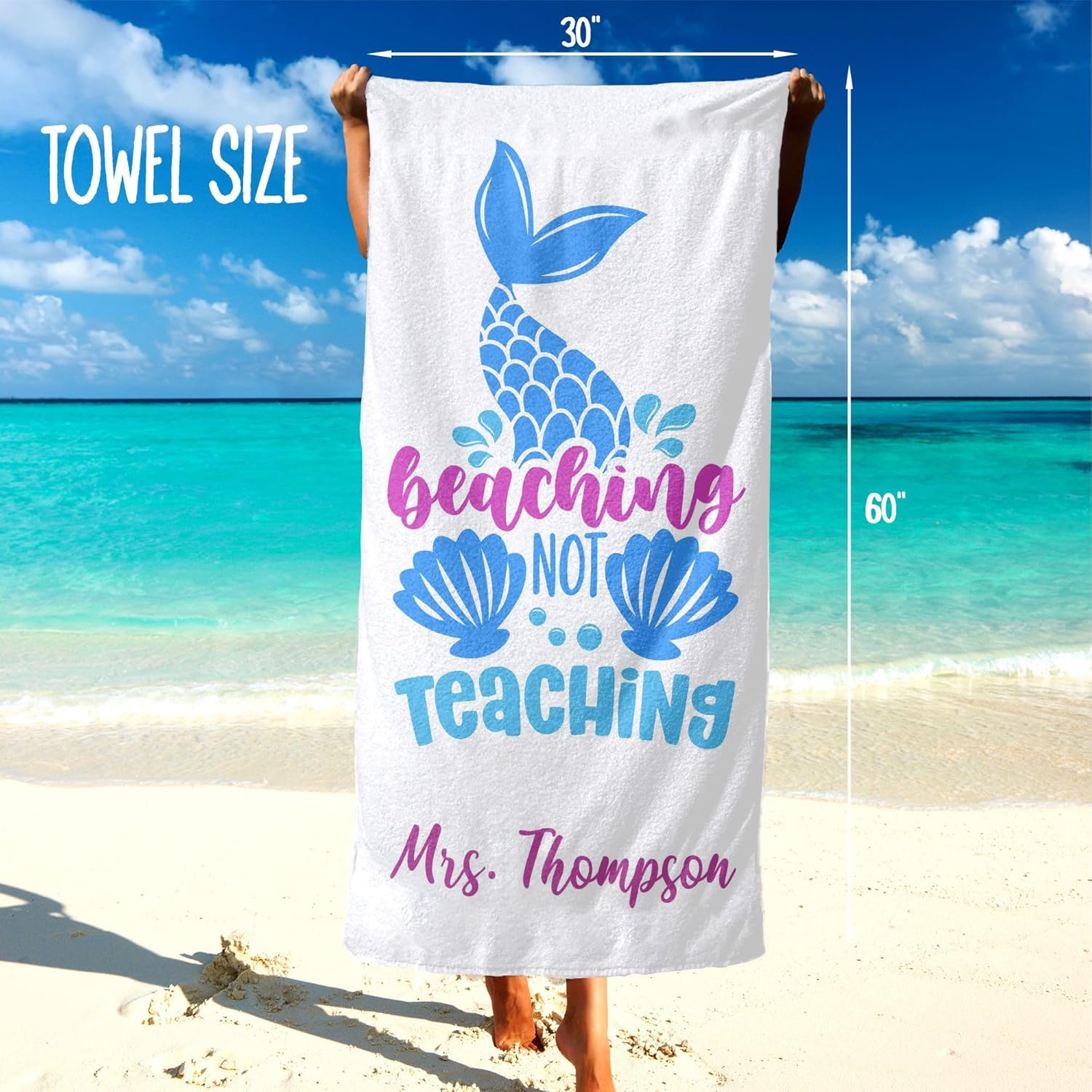Teacher Beach Towel, Personalized Beach Towels with Names, Beaching Not Teaching Towel, Mermaid Beach Towel 30 x 60, Teacher Gift Ideas, Schools Out for Summer White Pool Towel T171