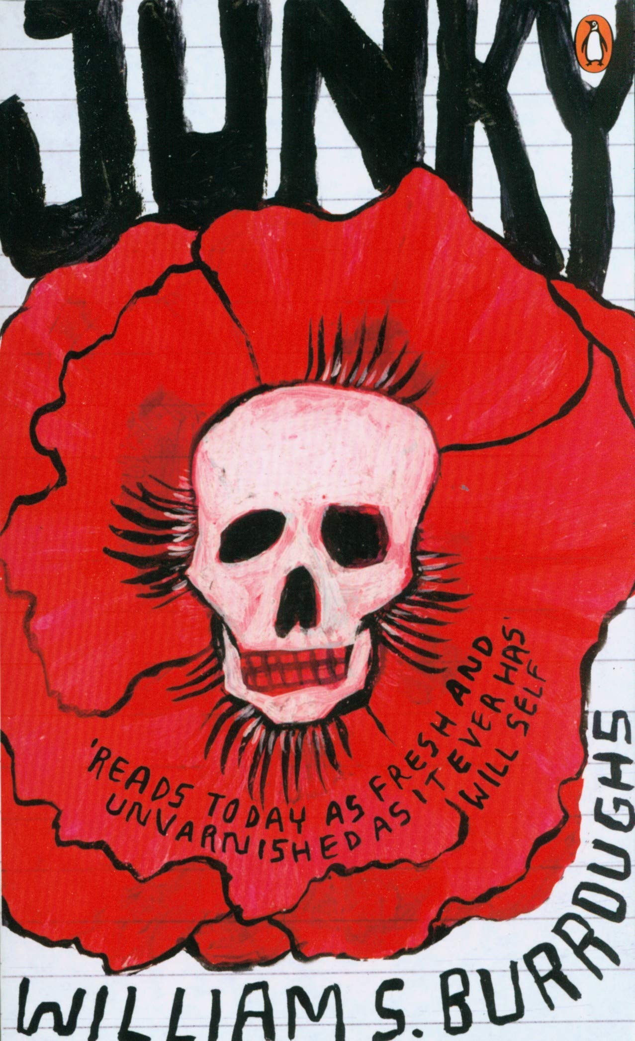 Junky: The Definitive Text of 'Junk' (Penguin Modern Classics)