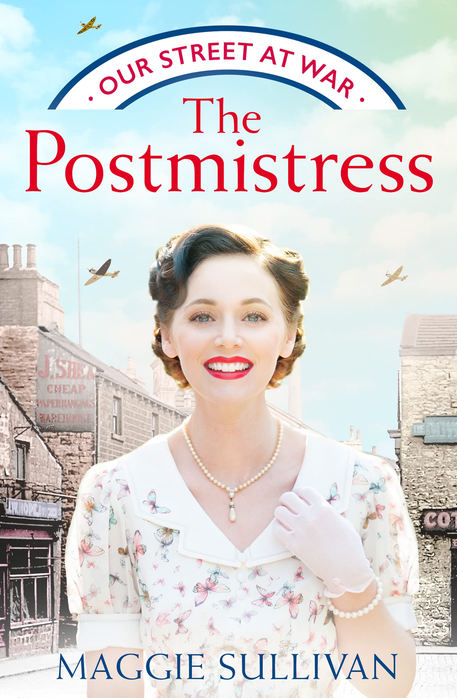 The Postmistress: A heartwarming WW2 historical fiction saga for 2021: Book 1 (