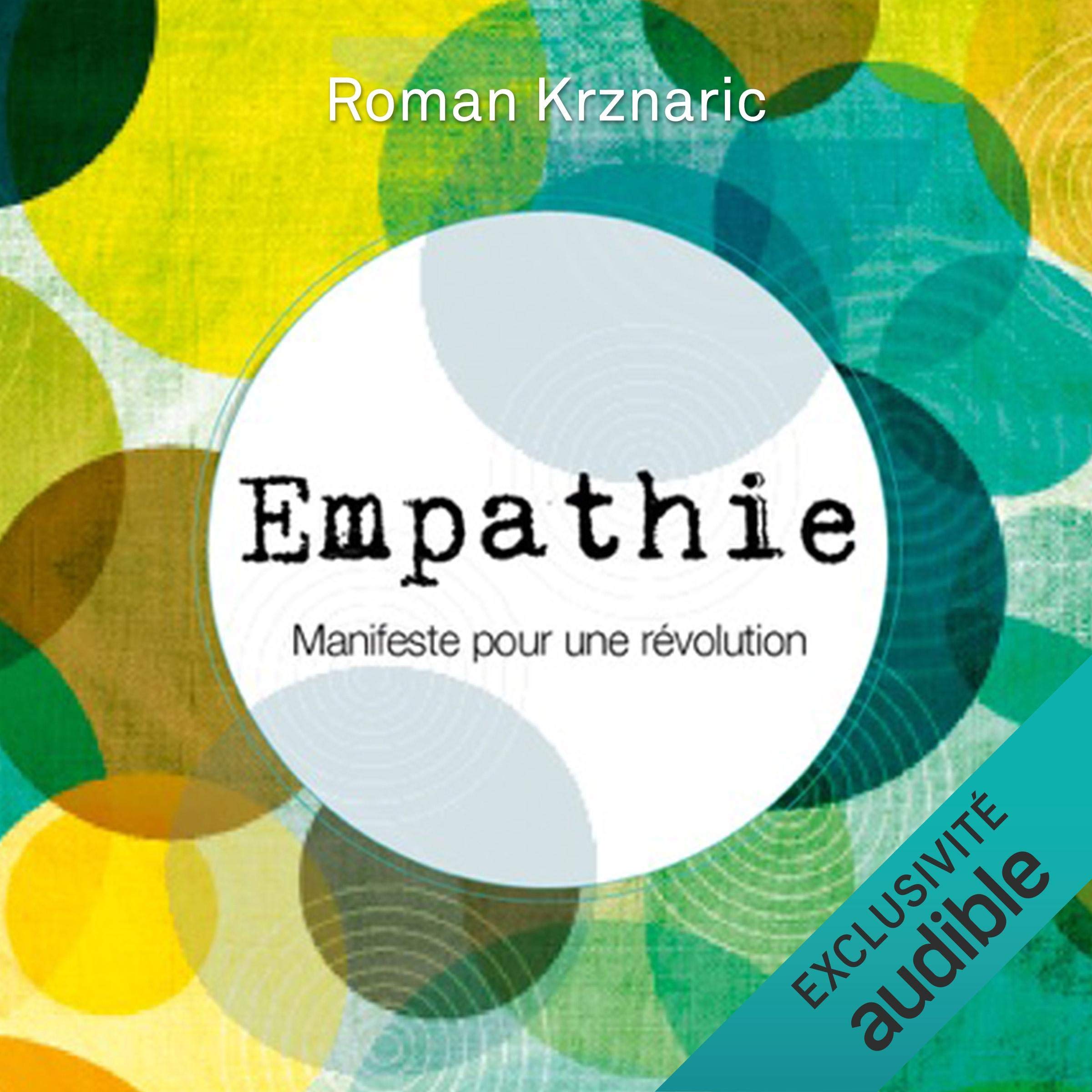 Empathie. Manifeste pour une révolution