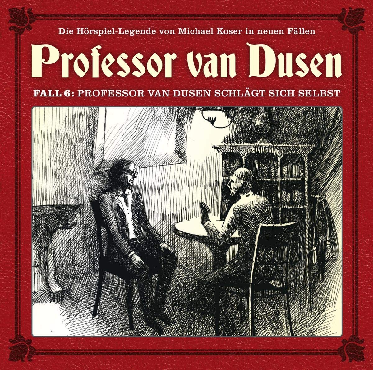 Professor Van Dusen Schlägt Sich Selbst (Neue Fälle 06)
