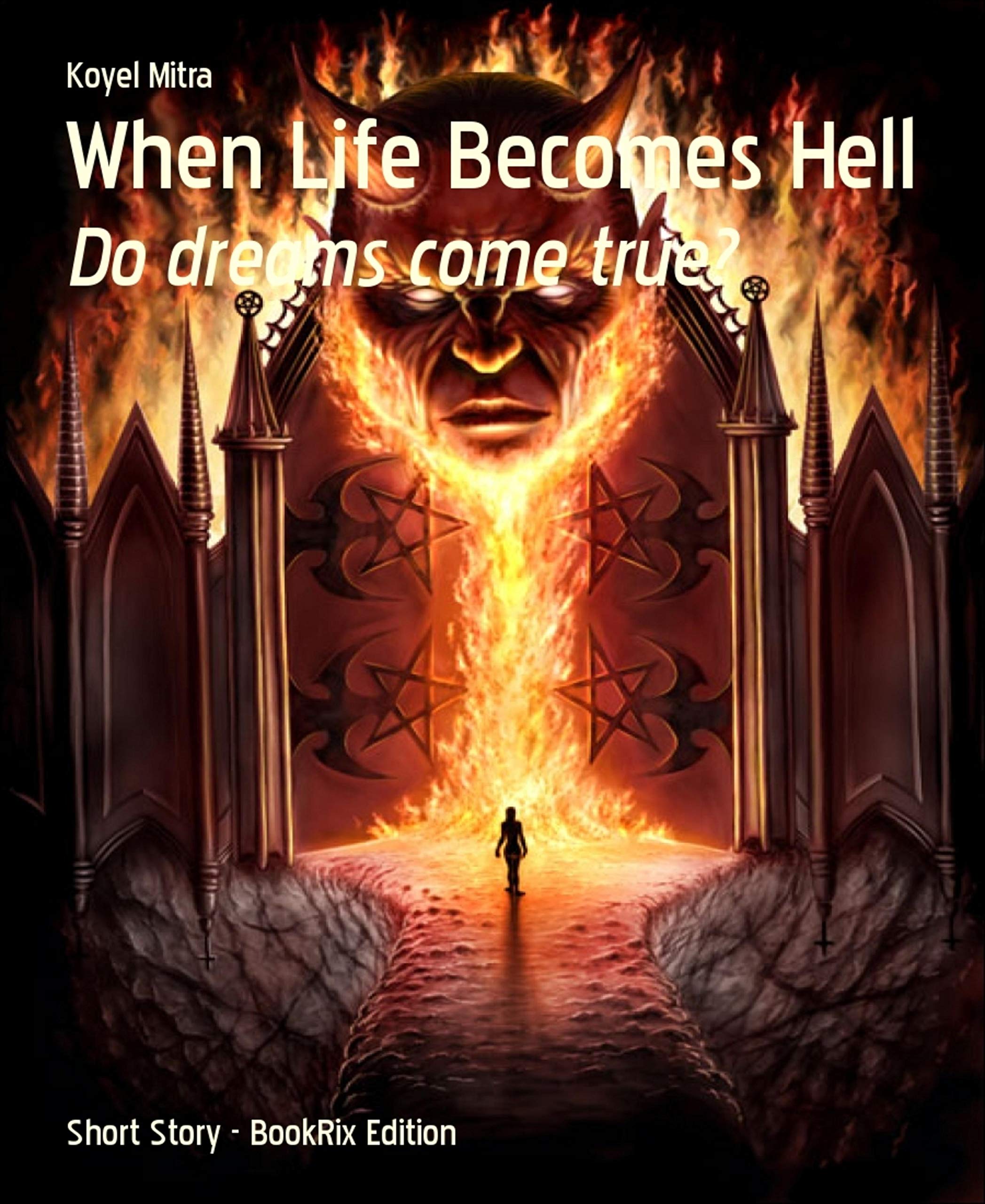 When Life Becomes Hell: Do dreams come true?

Amazon.Com Rank: N/A

Click here to learn more or buy it now!