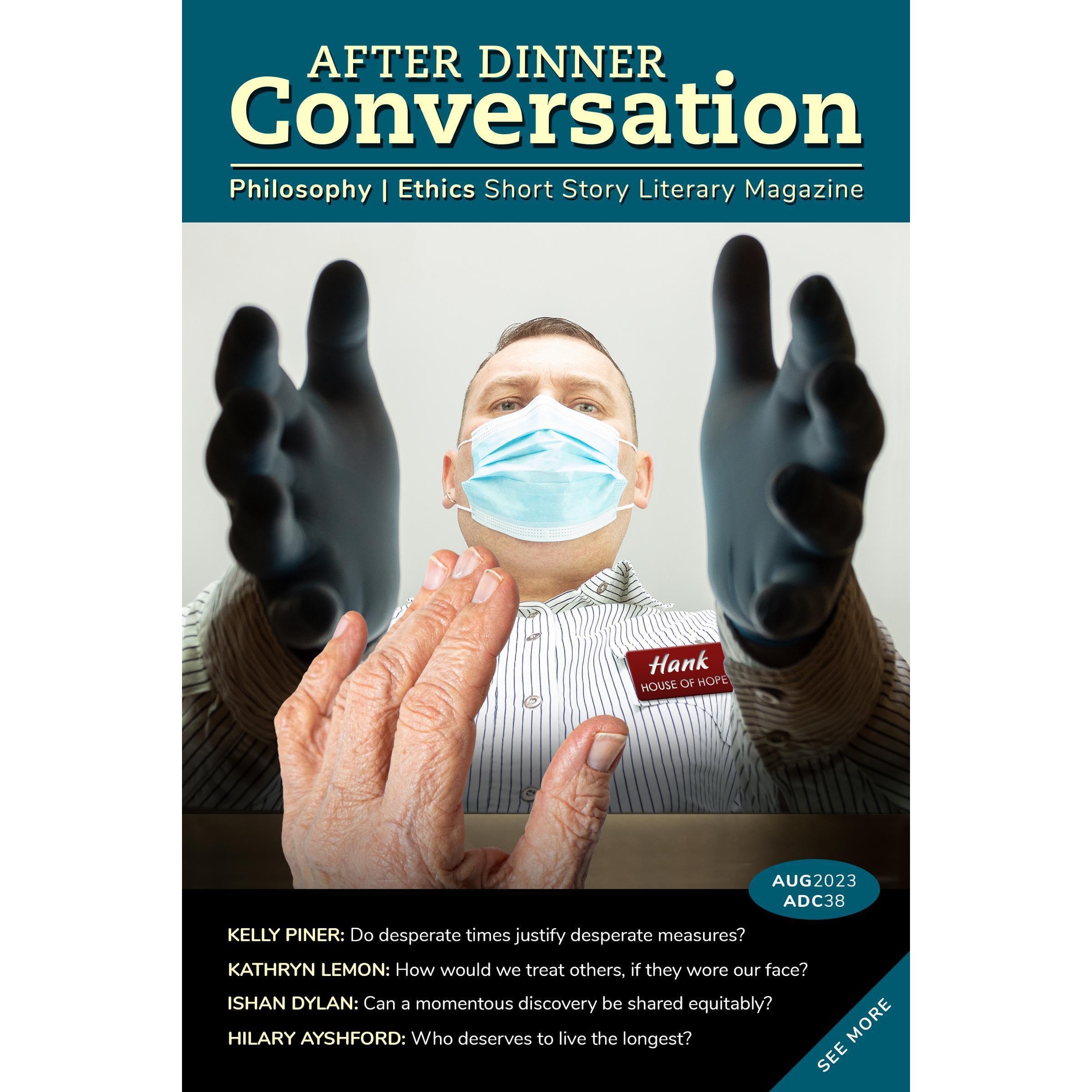 After Dinner Conversation (August, 2023)