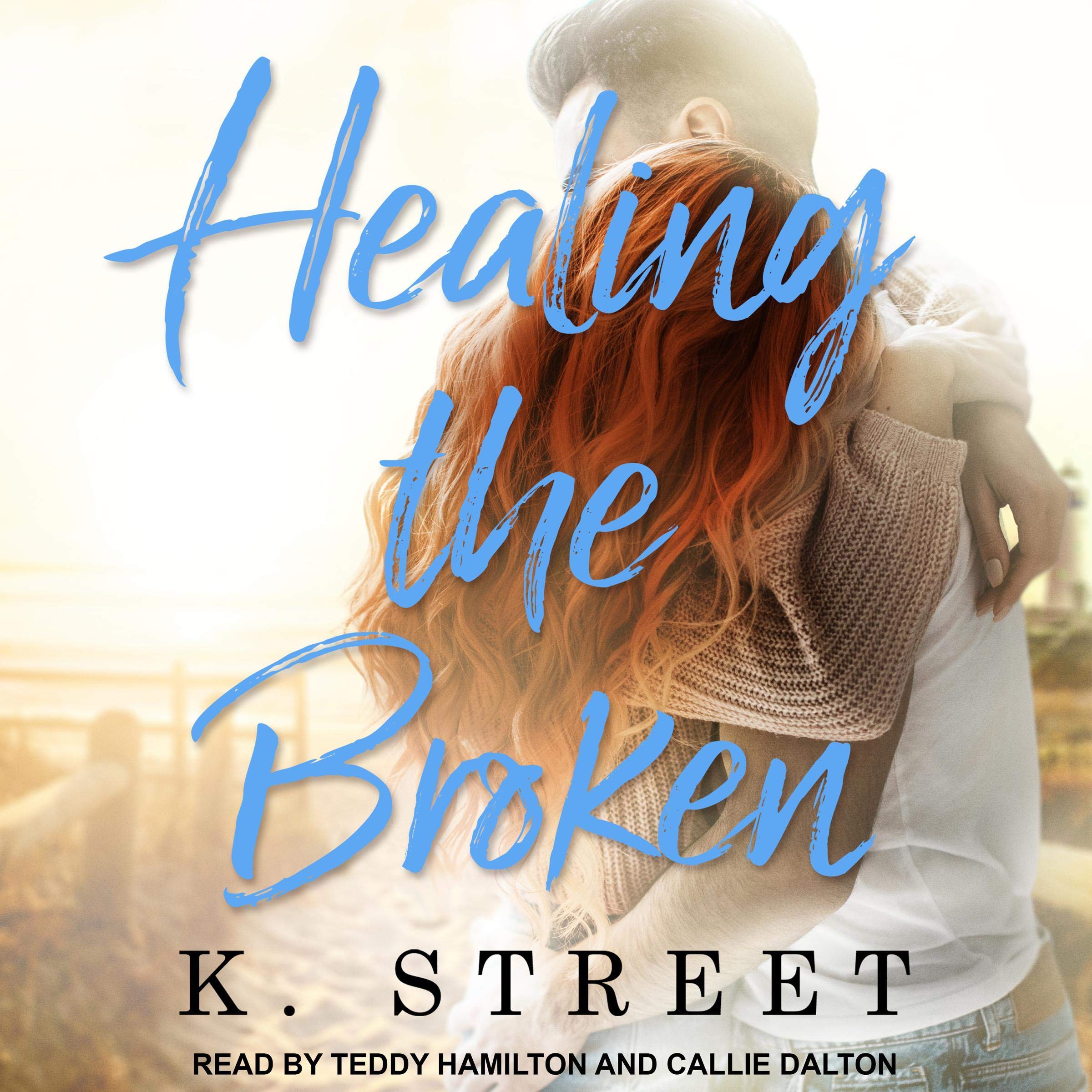 Cover art for Healing the Broken