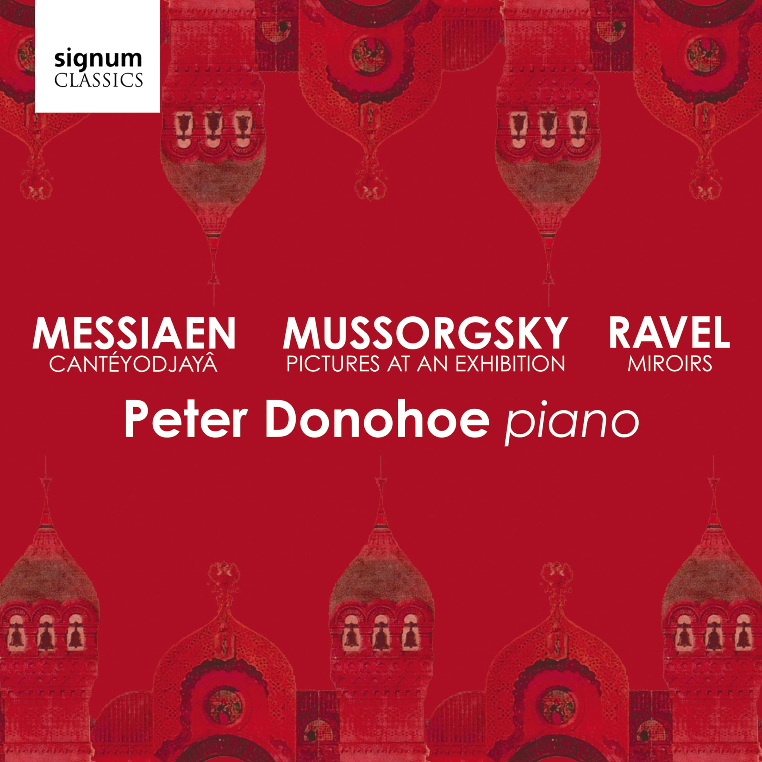 Messiaen: Cantéyodjayâ/Mussorgsky: Pictures At An Exhibition/...