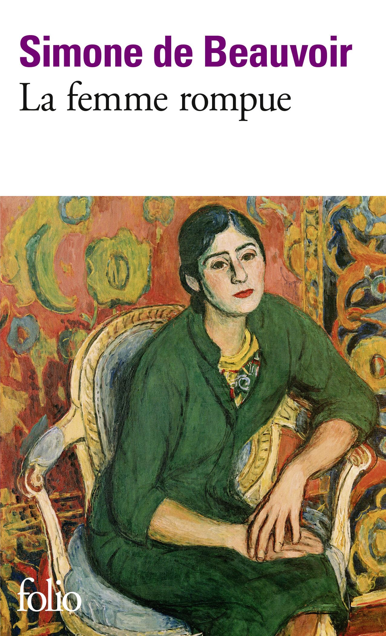 La femme rompue/Monologue/L'age de discretion: A36960 (Folio)