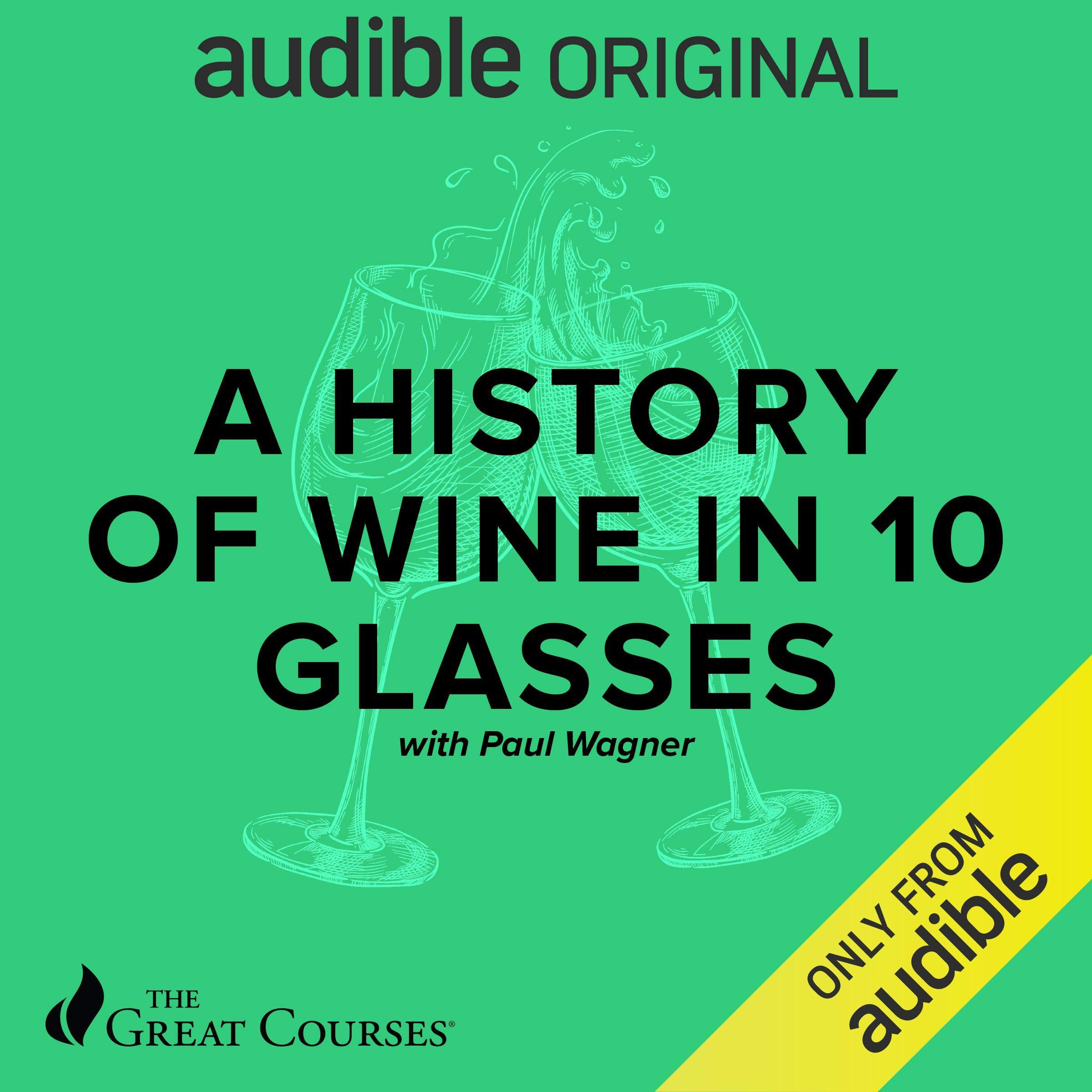 Cover art for History of Wine in 10 Glasses