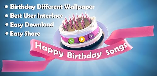 Happy Birthday Songs