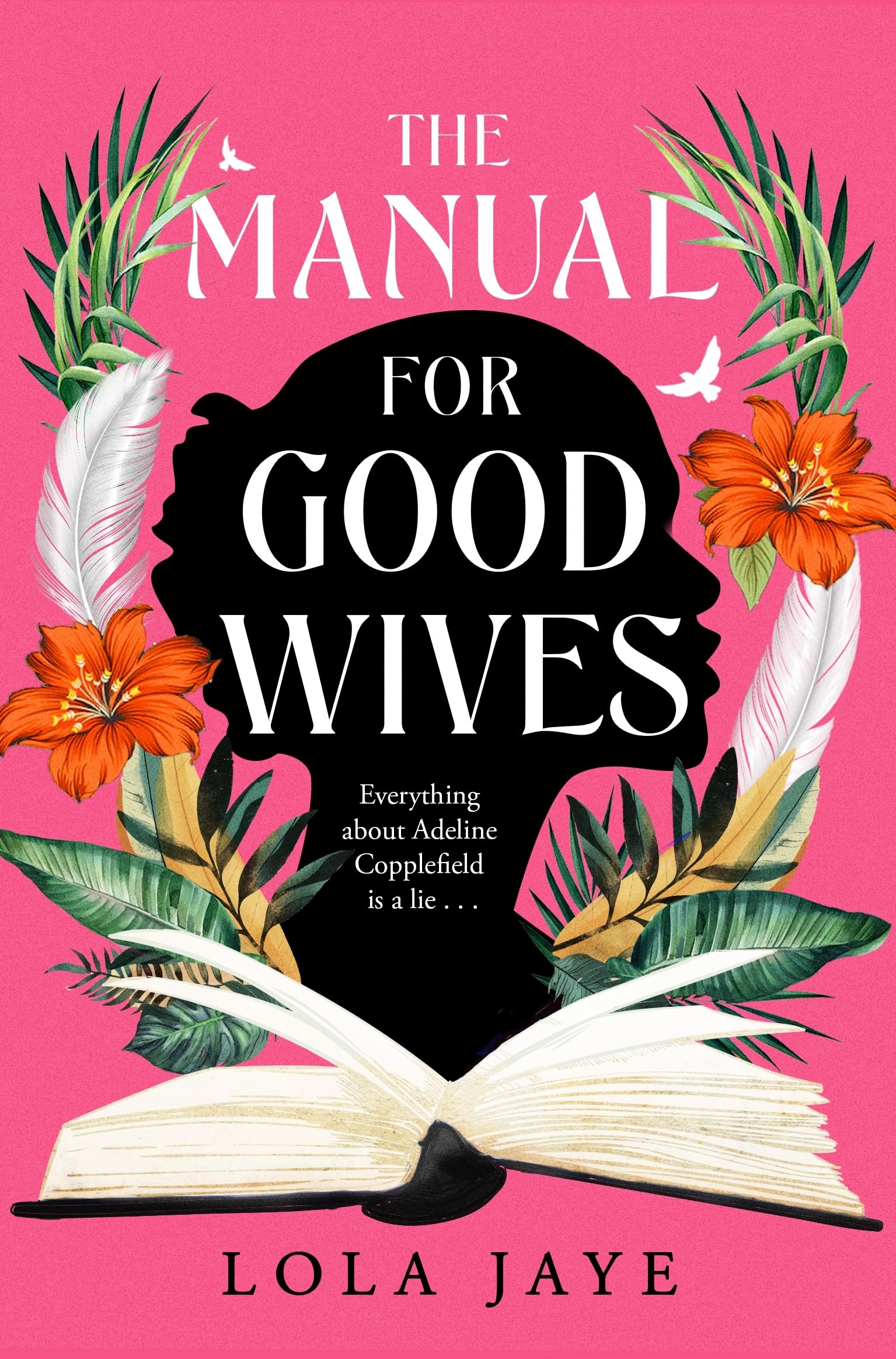 The Manual for Good Wives by Lola Jaye Paperback