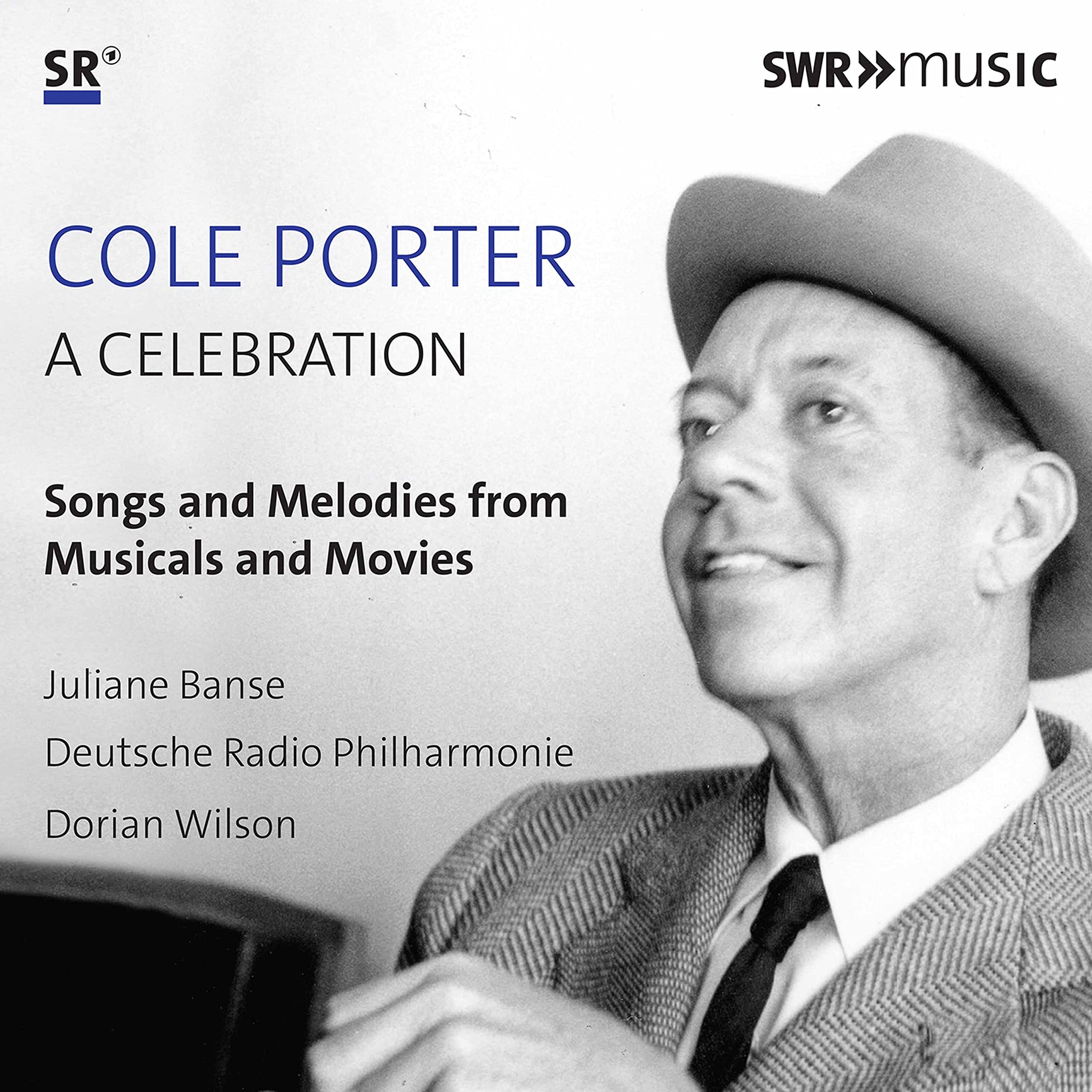 Cole Porter - A Celebration (Songs and Melodies from Musicals and Movies)