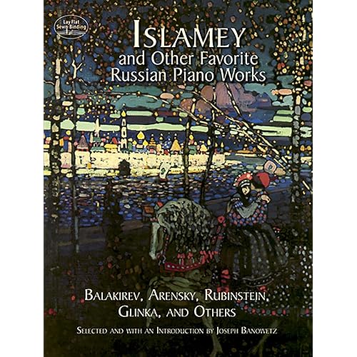 Islamey and Other Favorite Russian Piano Works (Dover Classical Piano Music)