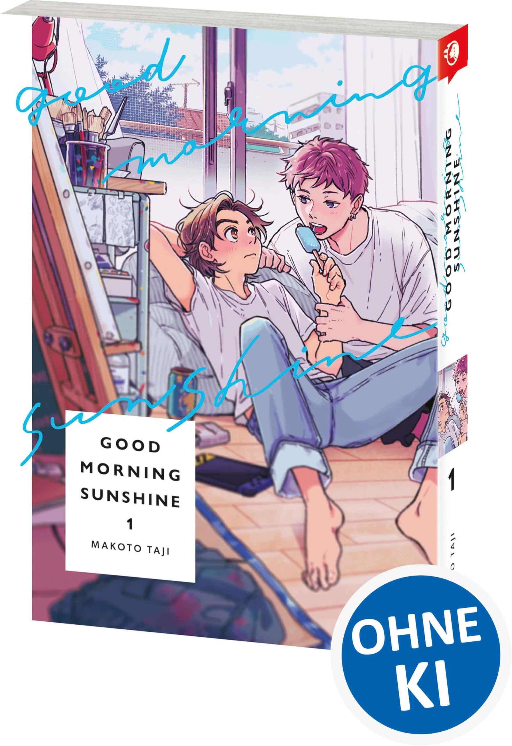 Good Morning Sunshine 01: Romantische Boys-Love-Story: Freundschaft oder Liebe? - Eine gefühlvolle Entdeckungsreise