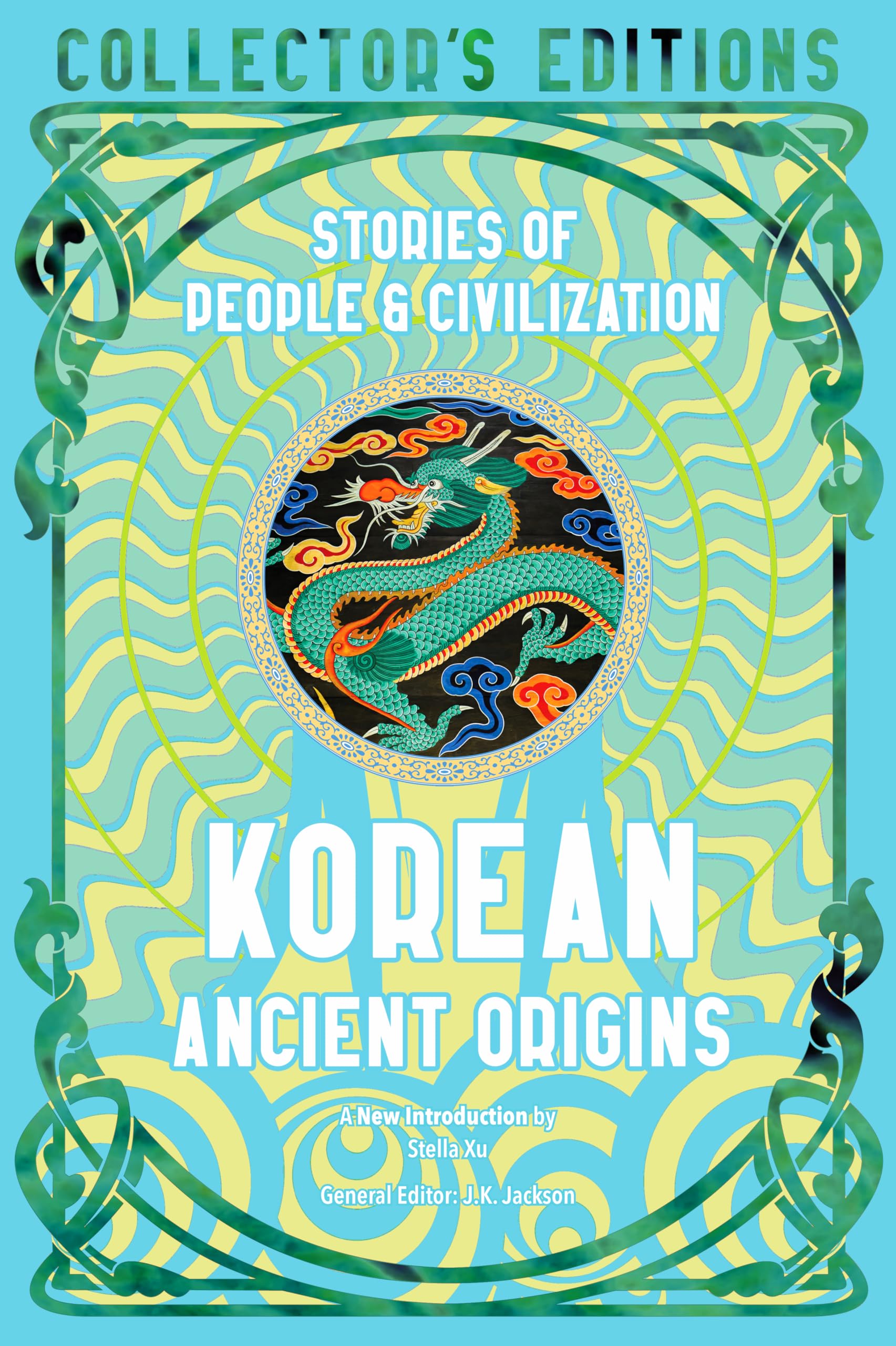 Korean Ancient Origins Stories of People & Civilization (Hardback Book)