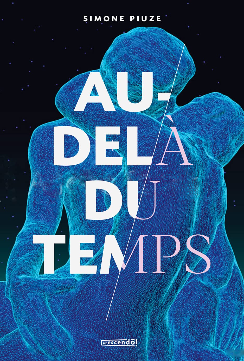 Au-delà du temps (French Edition)