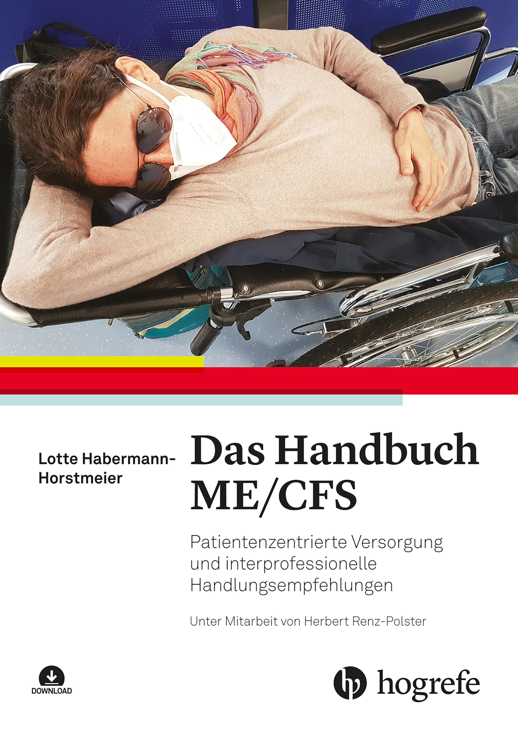 Das Handbuch ME/CFS: Patientenzentrierte Versorgung und interprofessionelle Handlungsempfehlungen