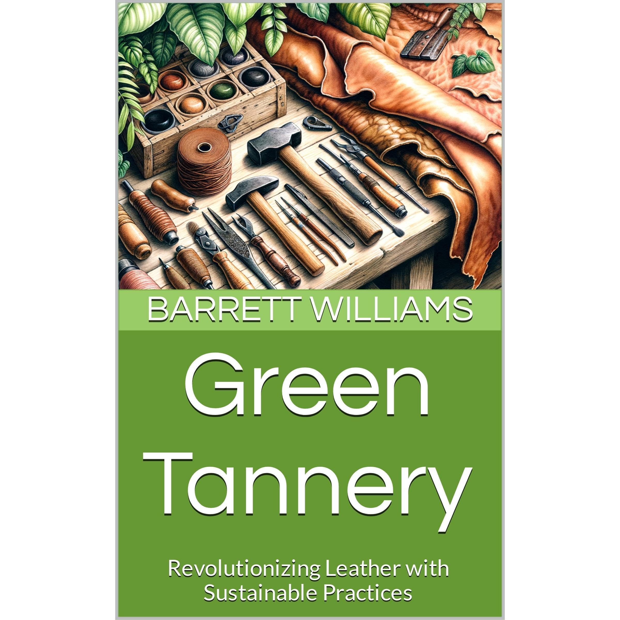 Green Tannery