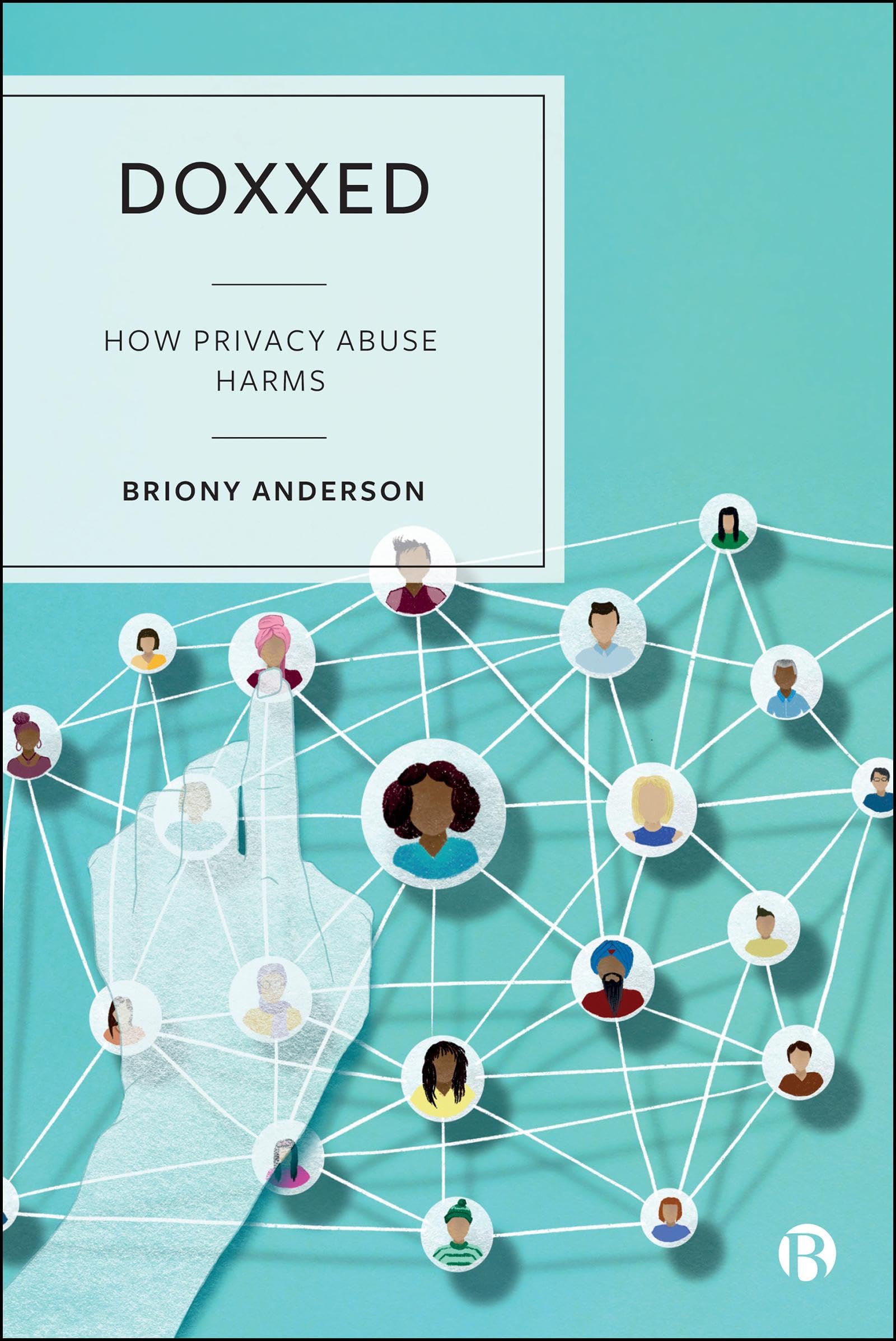 Buy Doxxed: How Privacy Abuse Harms — BookShops.in