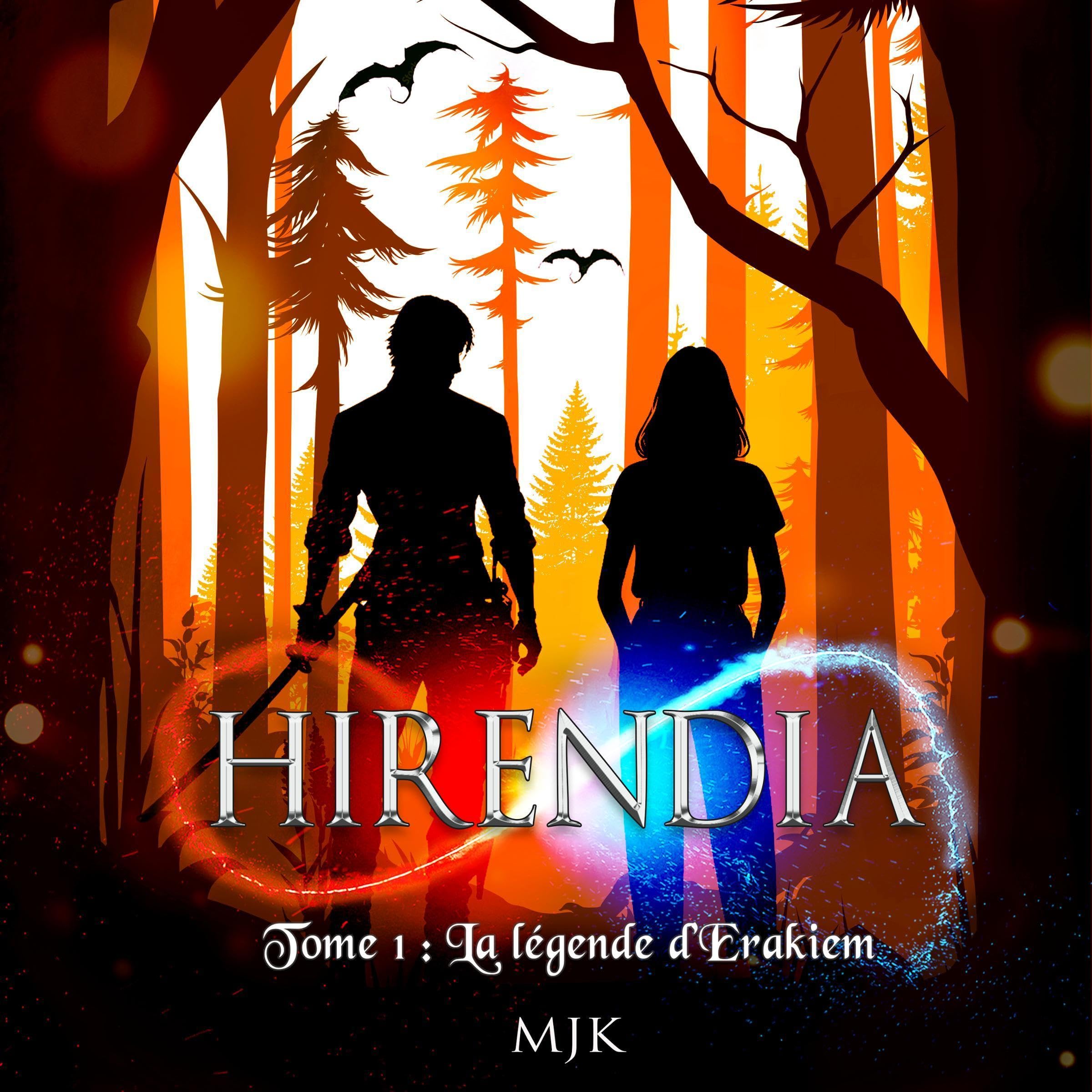Cover art for Hirendia (Tome 1): La légende d'Erakiem Saga complète