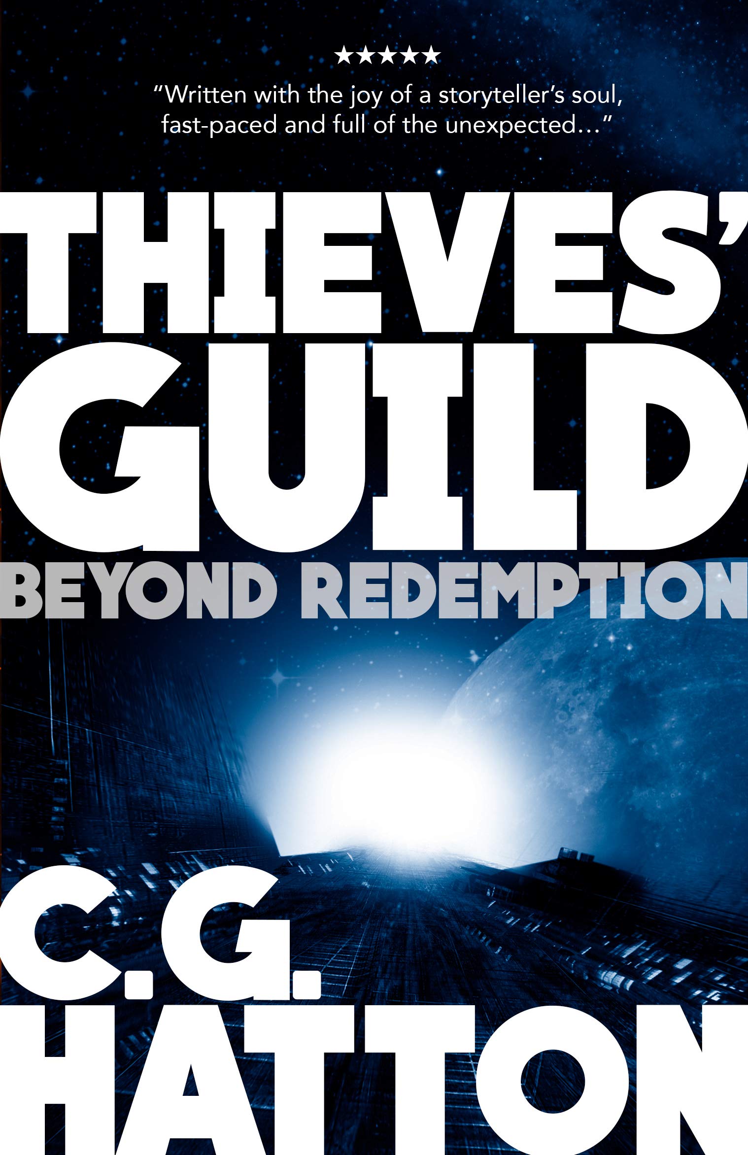 Beyond Redemption (Thieves' Guild Origins: LC Book Two): A Fast Paced Scifi Action Adventure Novel (The Thieves' Guild)