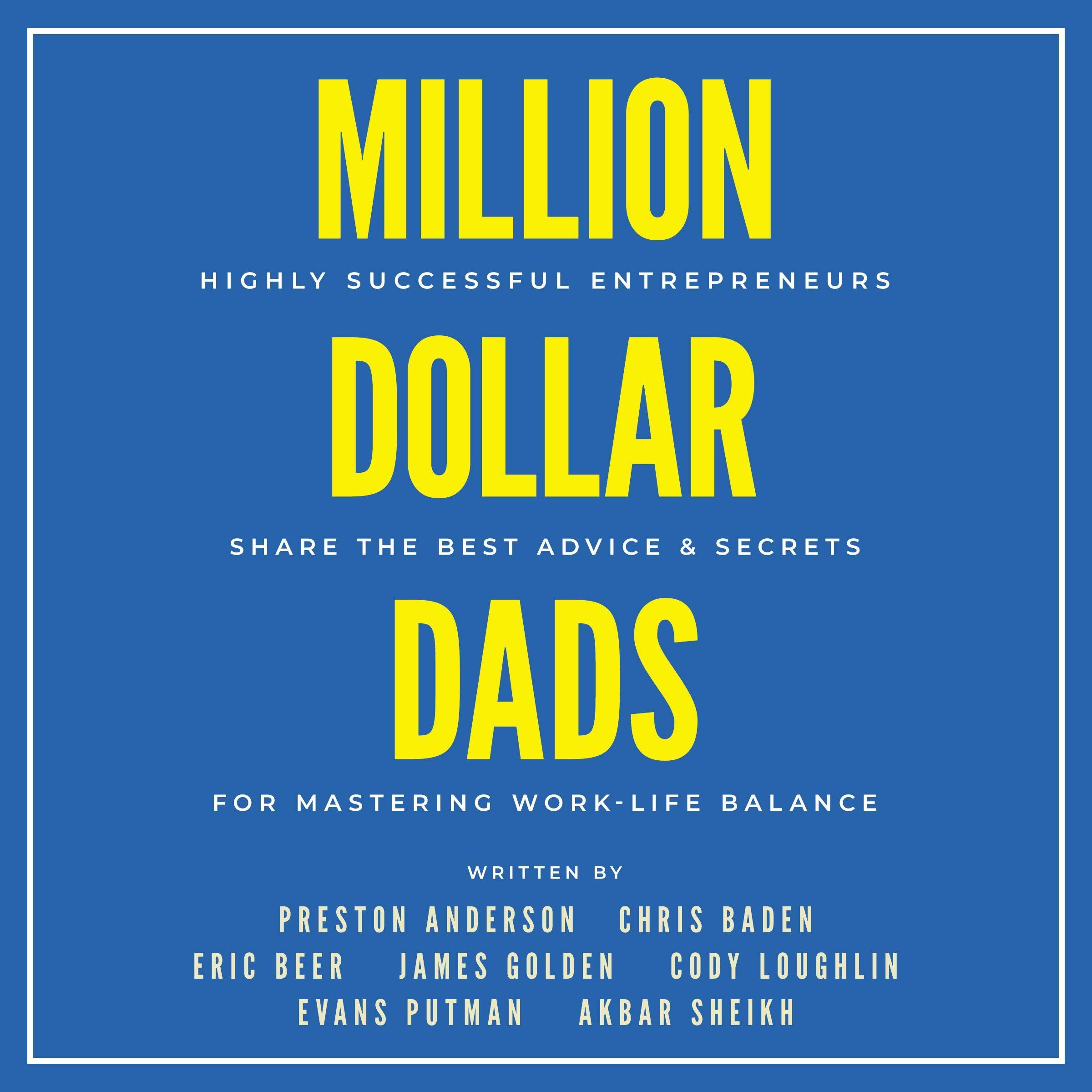 Million Dollar Dads