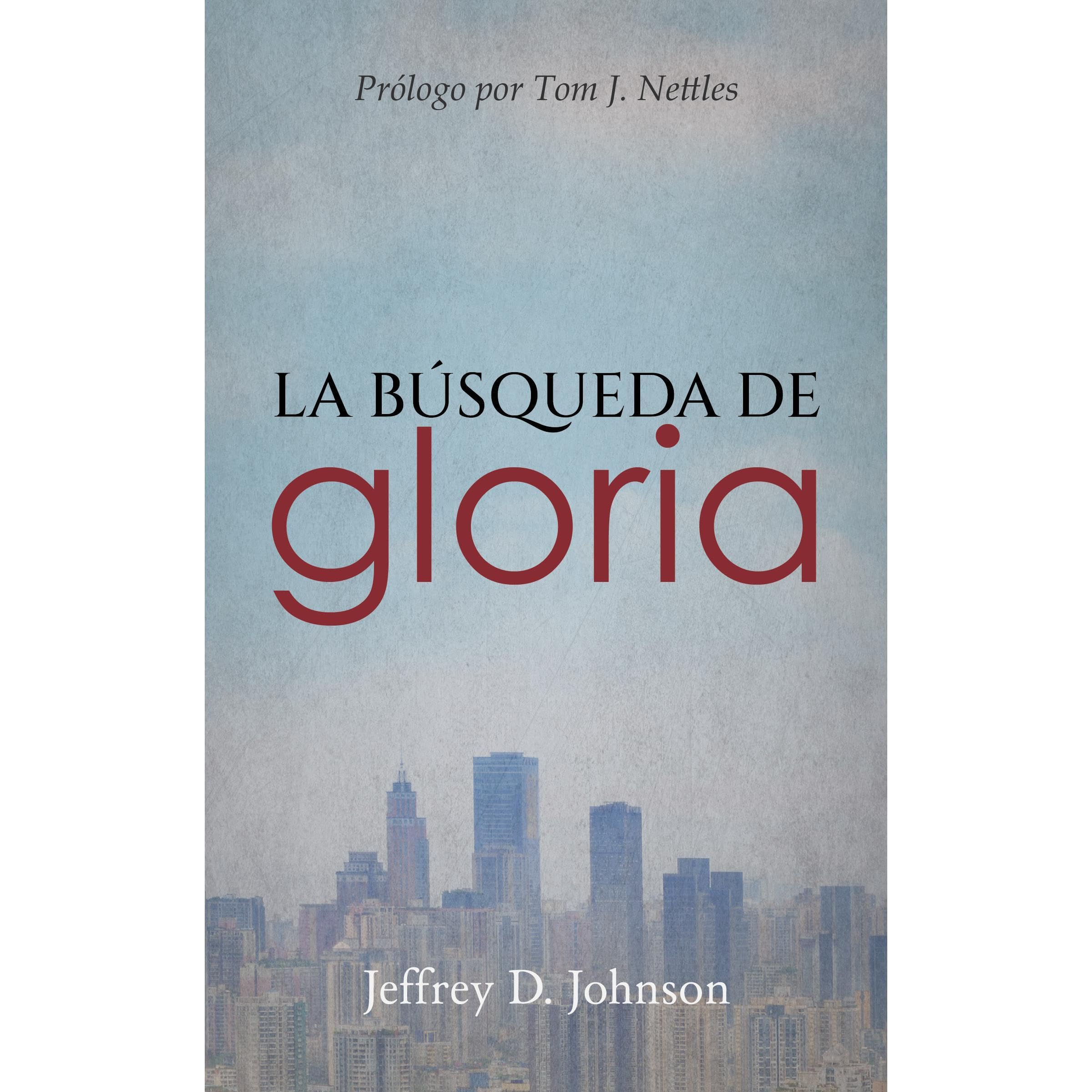 La búsqueda de gloria