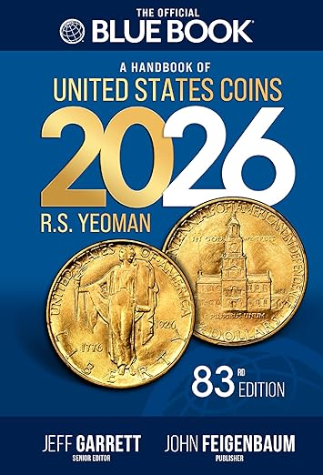 The 2026 Blue Book: Handbook of United States Coins