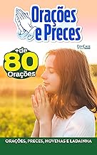 Orações e Preces Ed. 22 - Orações, preces, novenas e ladainha