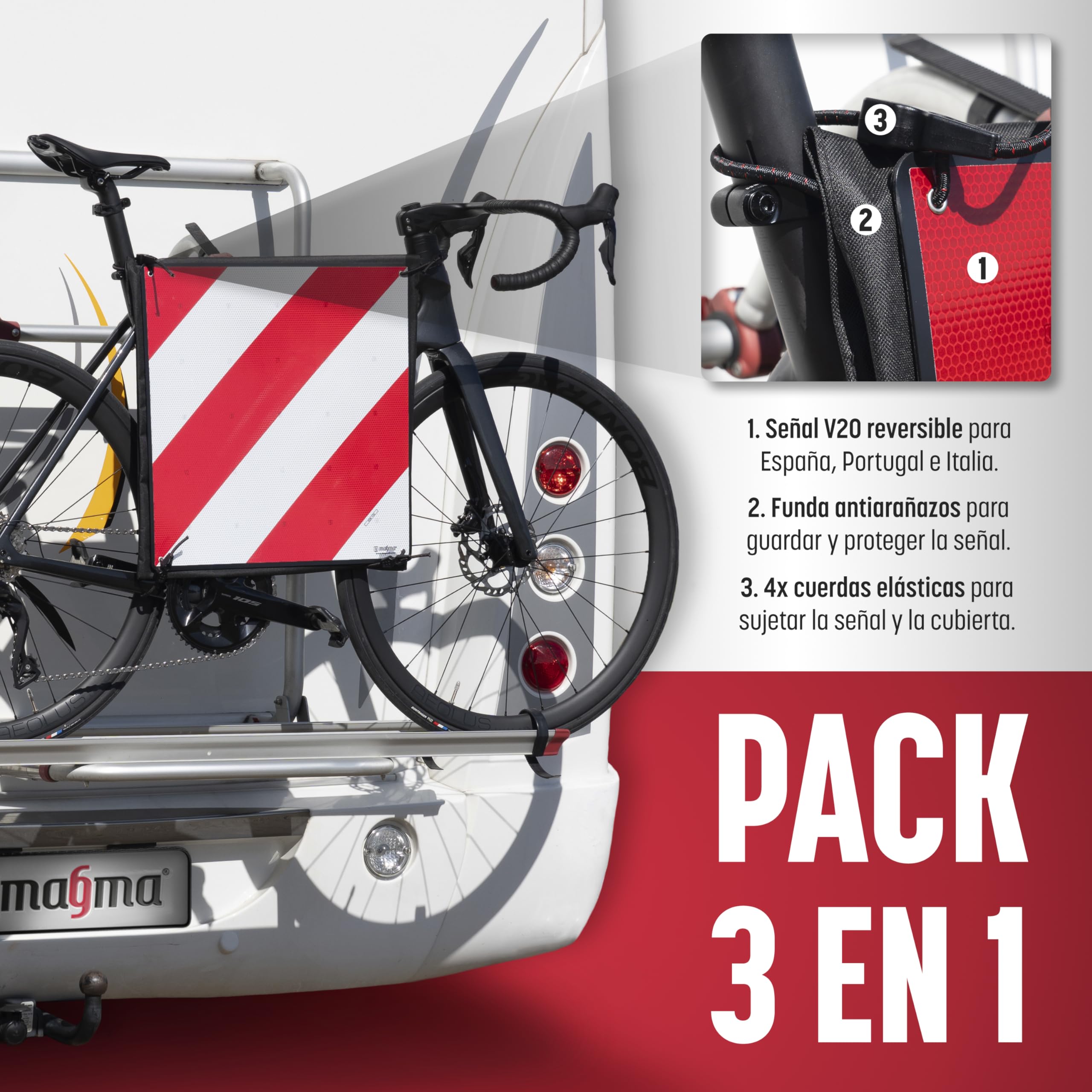 MAGMA Pack Señal V20 Española e Italiana Homologada + Pulpos + Funda, Placa V20 Portabicicletas y Carga Saliente, Flexible y con Protección Anti Arañazos Protege tu Bicicleta o Bici NO Raya