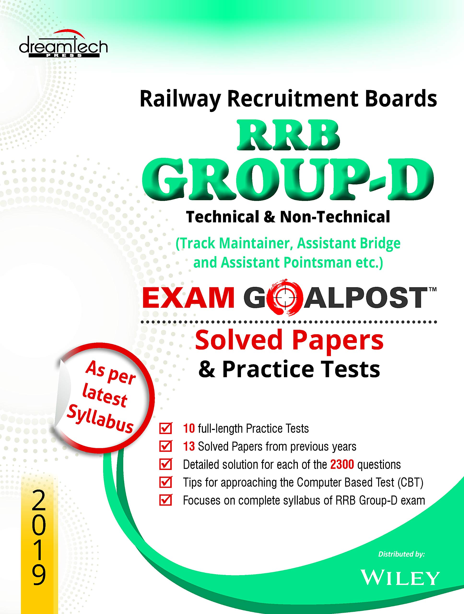 RRB Group-D, Technical & Non-Technical, Exam Goalpost Solved Papers and Practice Tests, 2019