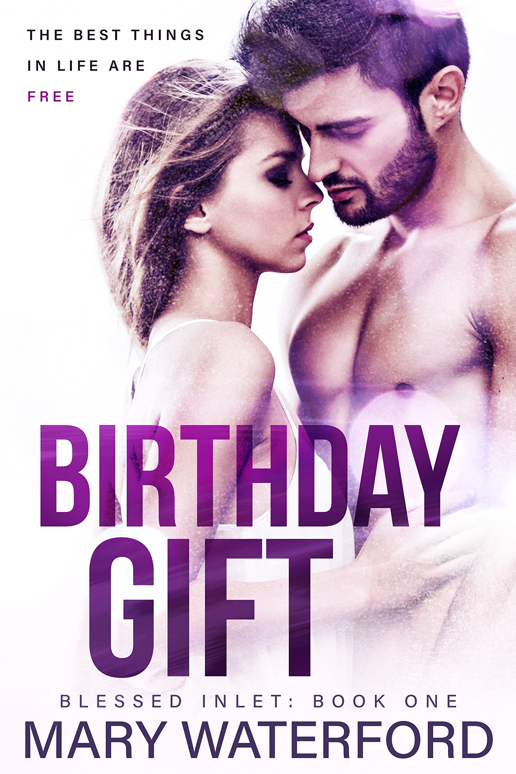 Birthday Gift: Blessed Inlet : Book One (Blessed Inlet Series 1)