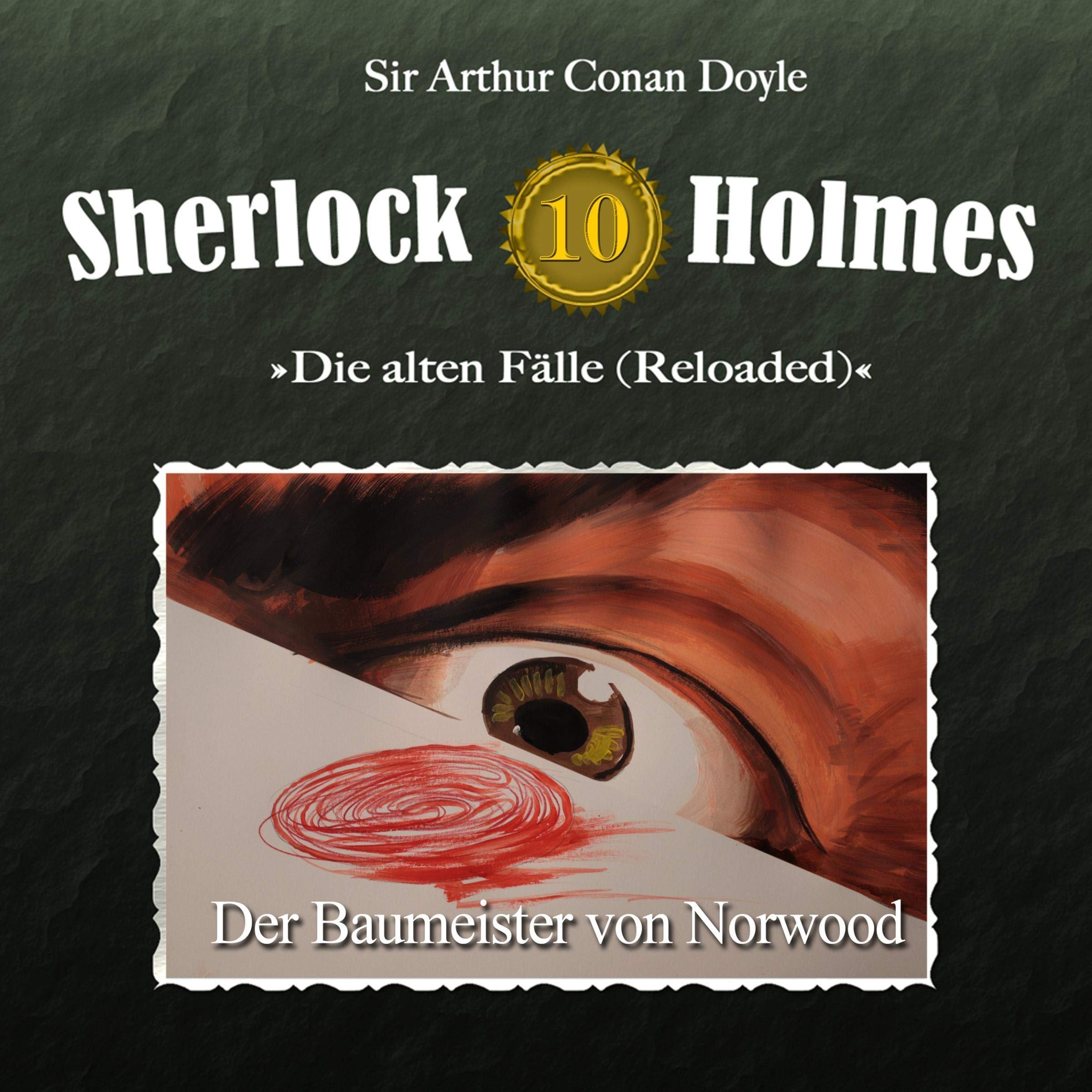 Cover art for Der Baumeister von Norwood: Sherlock Holmes - Die alten Fälle (Reloaded) 10
