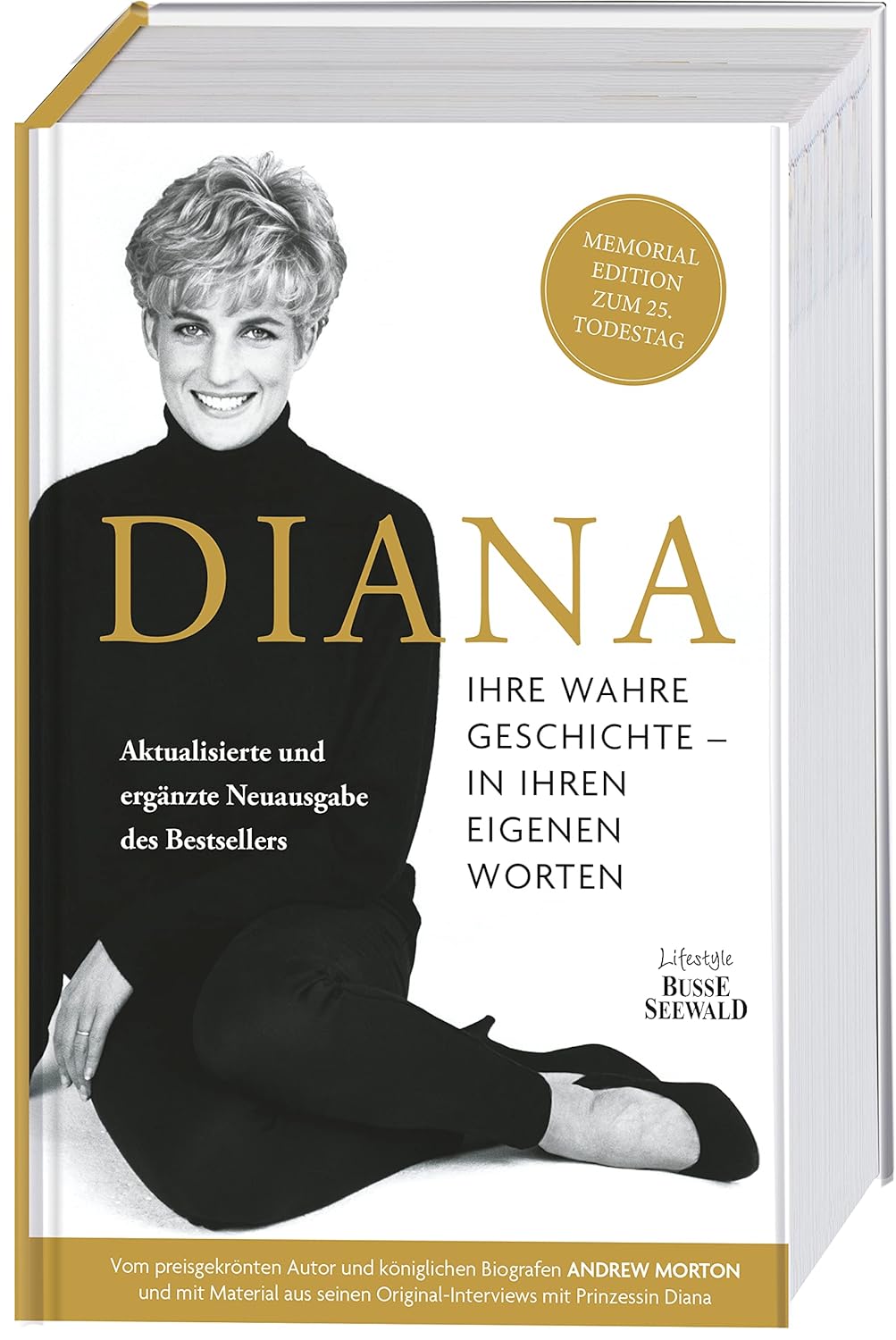 Diana. Ihre wahre Geschichte in ihren eigenen Worten. Memorial Edition