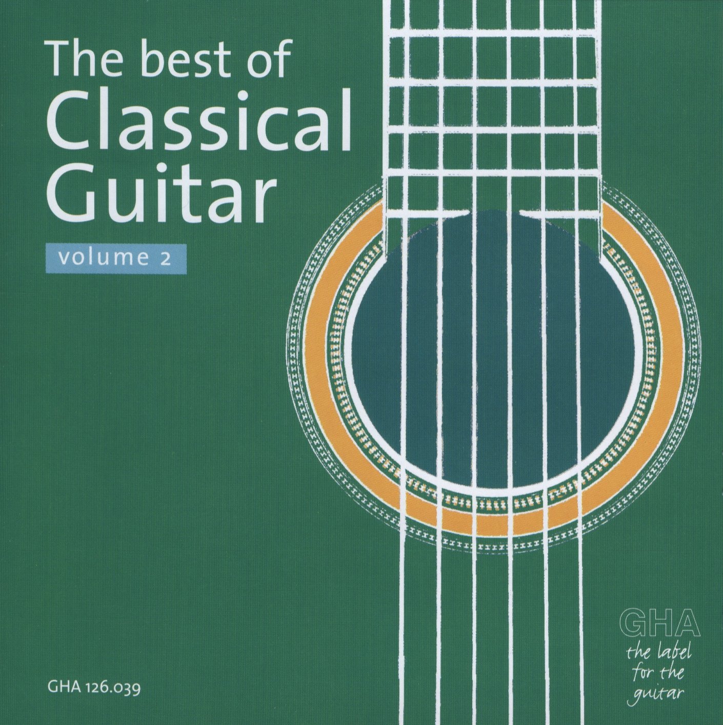 The Best of Classical Guitar Volume 2