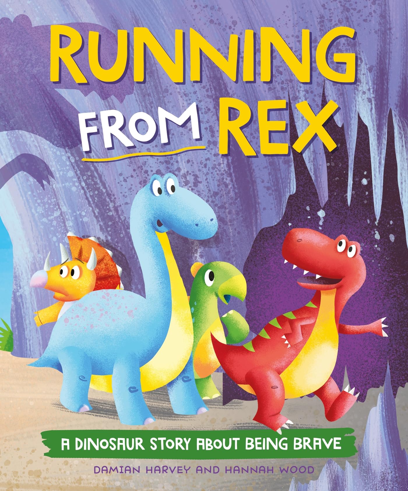 Running from Rex: A Dinosaur Story about Being Brave