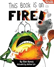 This Book Is On Fire!: A Funny And Interactive Story For Kids (Finn the Frog Collection®)