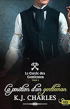 Download La position d'un gentleman: Le Cercle des Gentlemen, T3 PDF